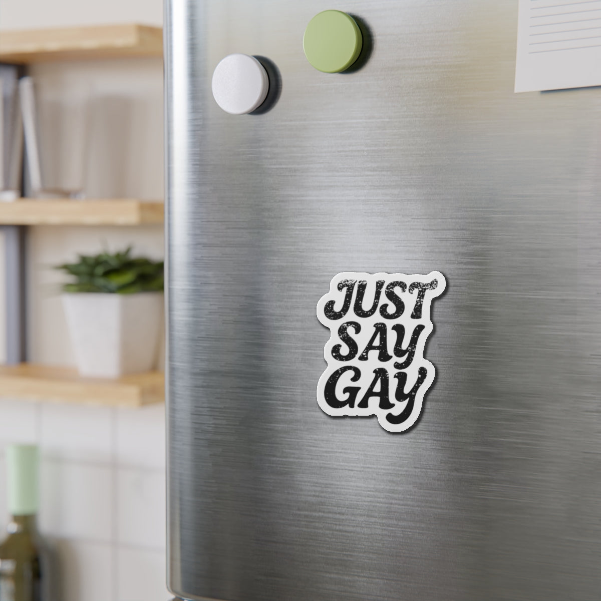Just Say Gay LGBT Car Magnet for Fridge LGBTQ Magnetic Sign Queer Lesbian Bisexual Transgender Gay Pride Merch LGBTQIA Political Decal