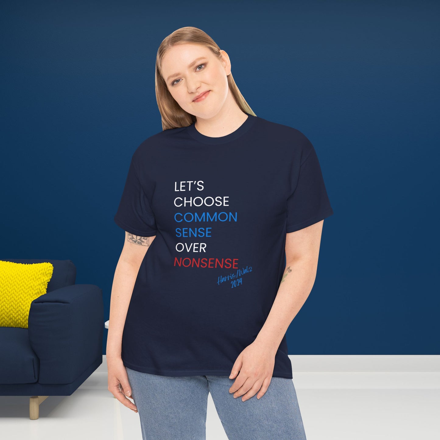 I Choose Common Sense Over Nonsense Shirt - We're Not Going Back Tee -  Democrat Presidential Election T-Shirt