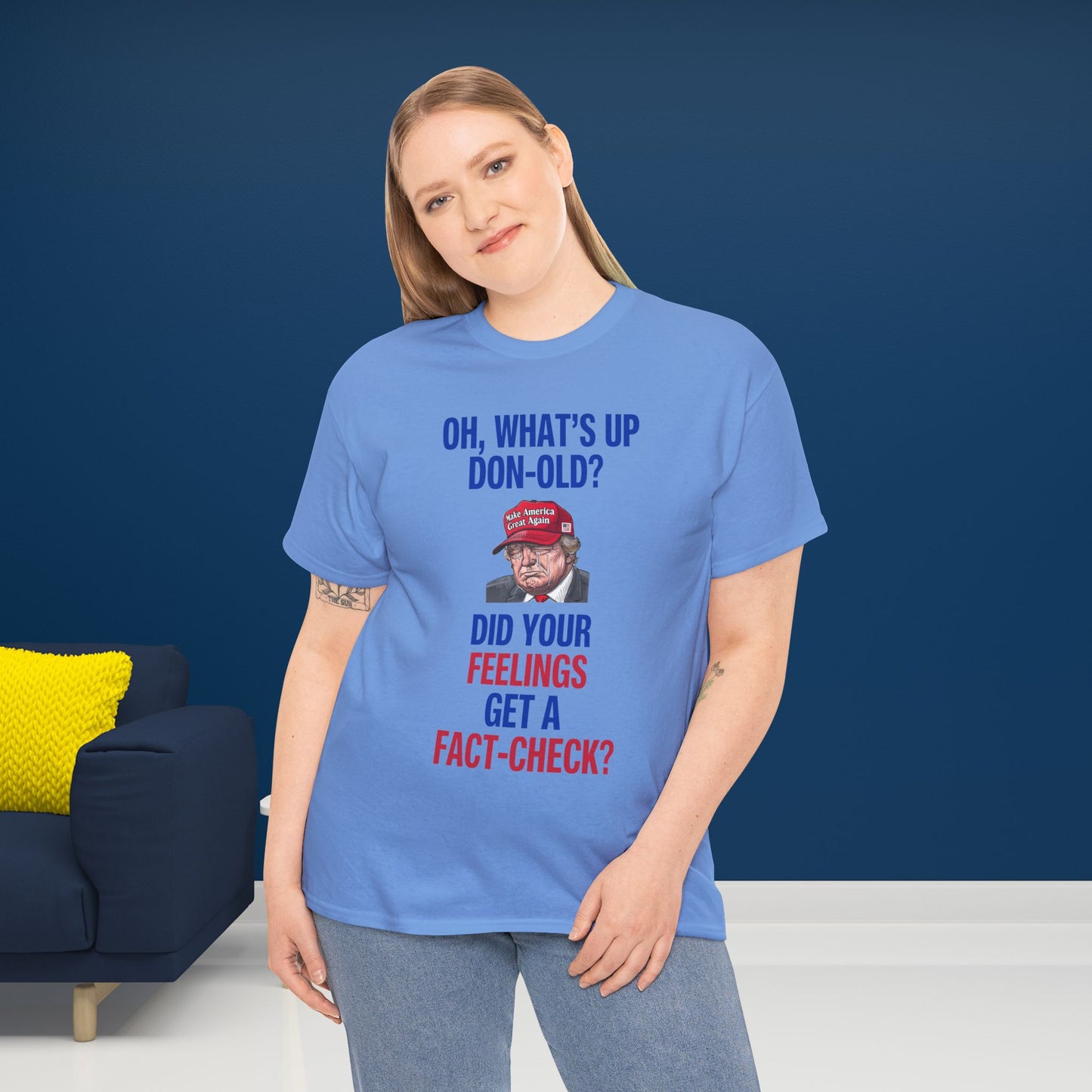 Did Your Feelings Get a Fact-Check? Shirt- Humorous Anti-Fascism Tee-  Democrat Presidential Election T-Shirt