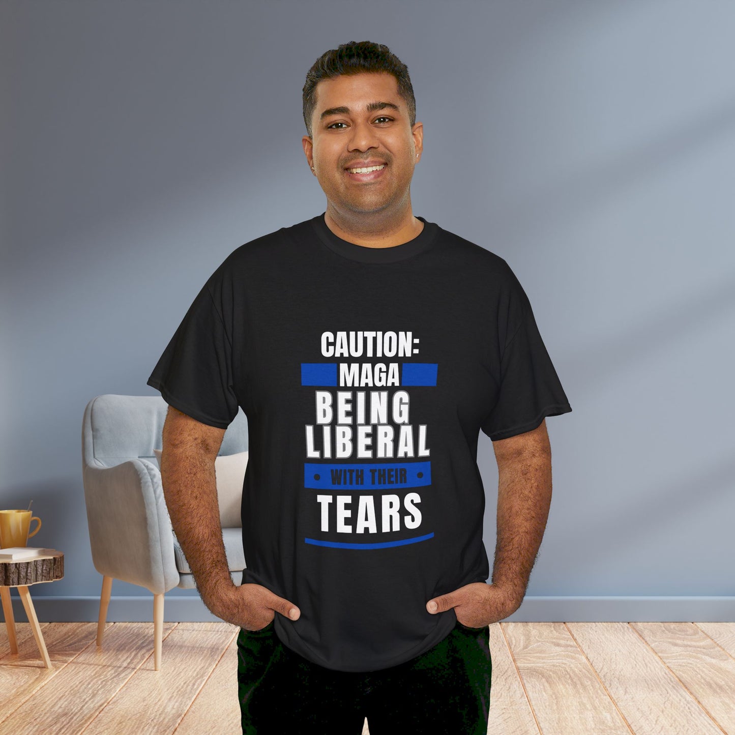 MAGA Being Extra Liberal With Their Tears Tee-  Witty Democrat Presidential Election T-Shirt