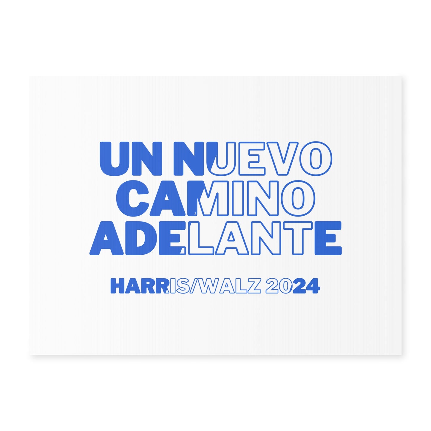 Un Nuevo Camino Adelante Yard Sign - Harris/Walz 2024 Sign in Spanish - Patriotic Election Political Decor