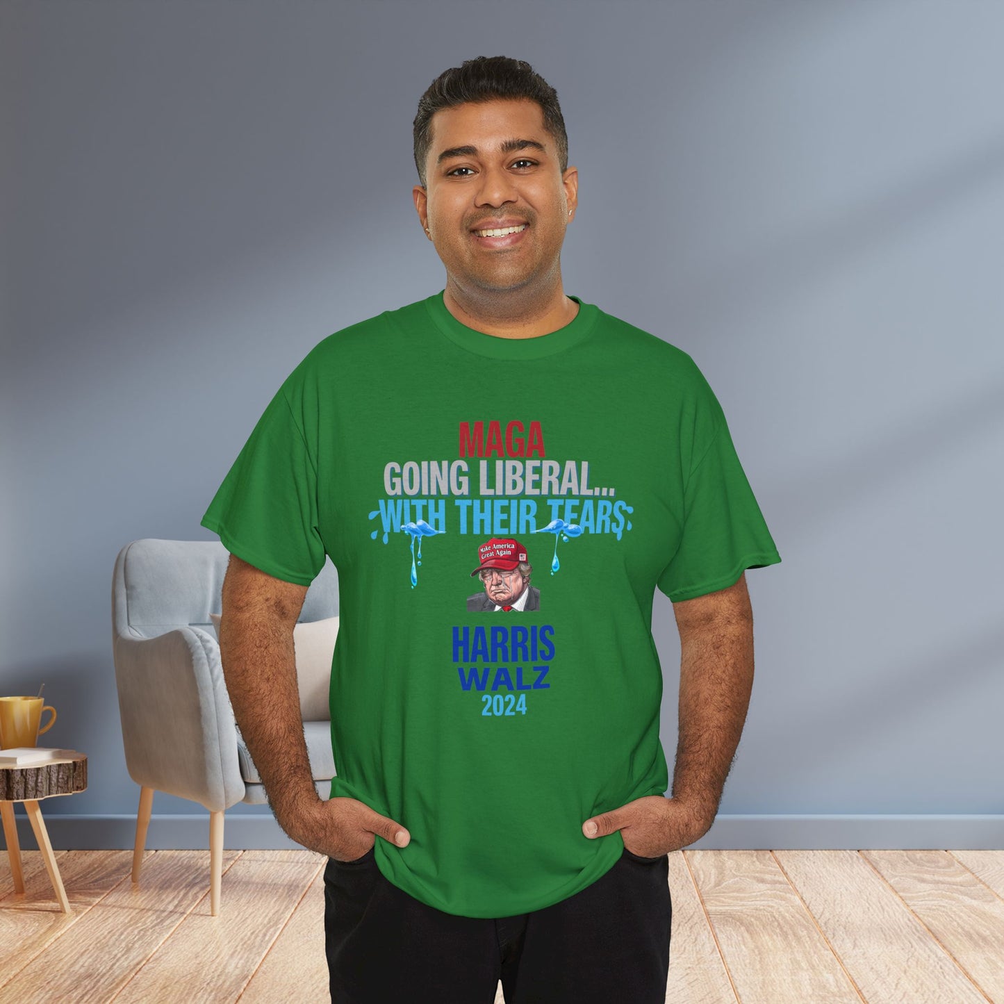 MAGA Going Liberal With Their Tears Shirt- Harris Walz Tee-  Democrat Presidential Election T-Shirt