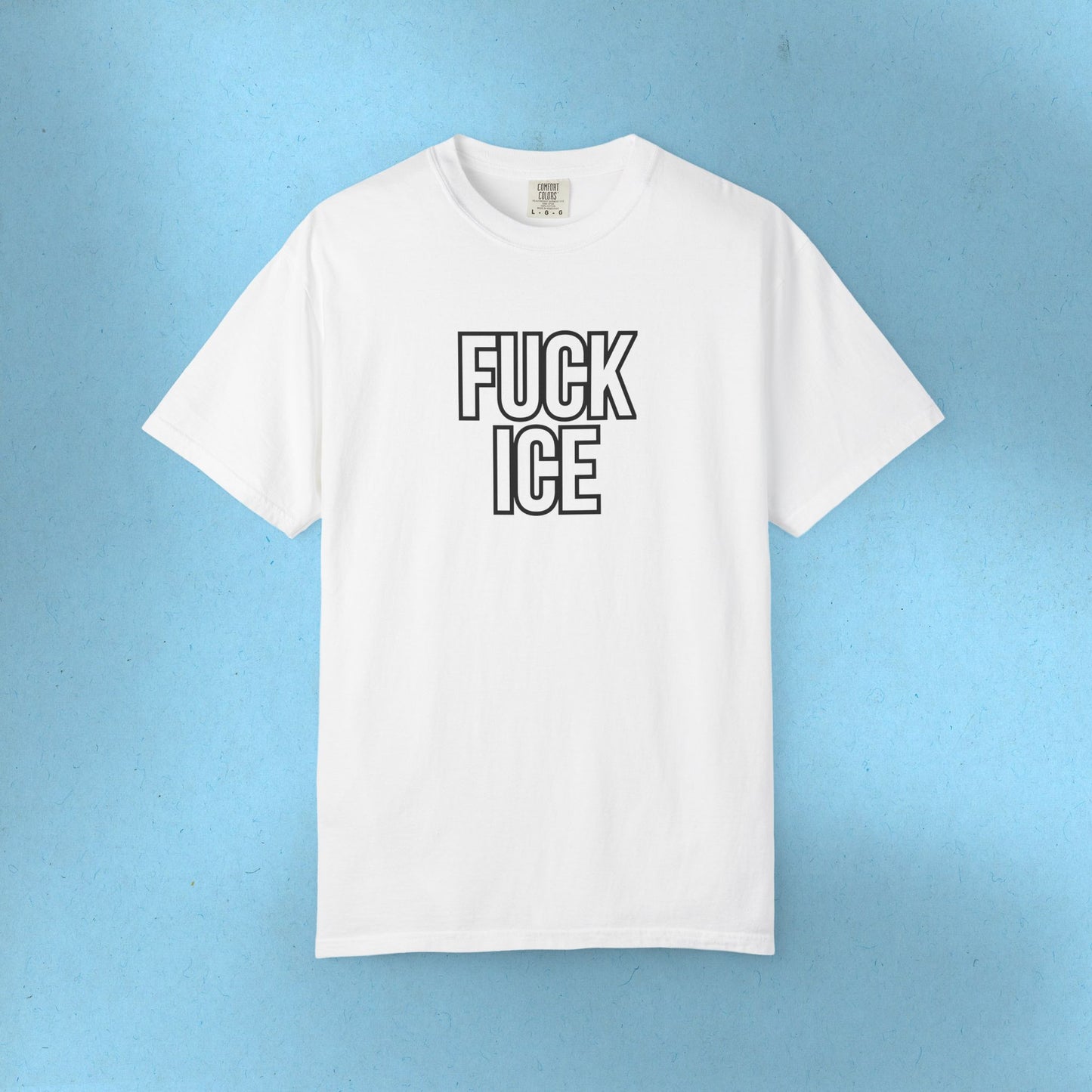 F*ck Ice Tee Protest Shirt Foxtrot Delta Tango F*ck Donald Trump Anti-Fascism Abolish Icestapo Comfort Colors Ring-Spun Cotton Tshirt