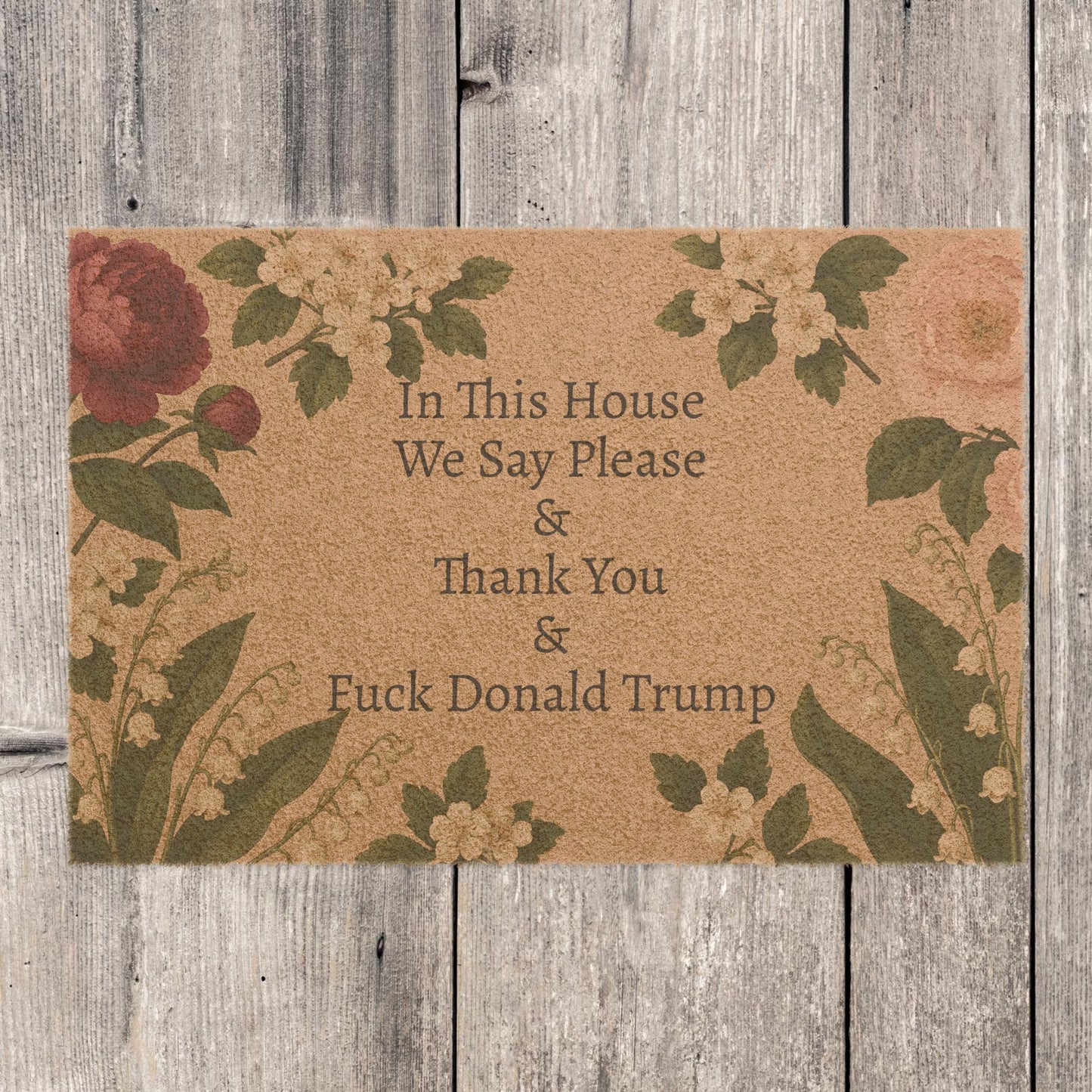 FDT Funny Political Doormat Coir Coconut Fiber In This House We Say Please & Thank You + F*ck Donald Trump Housewarming Entryway Welcome Mat