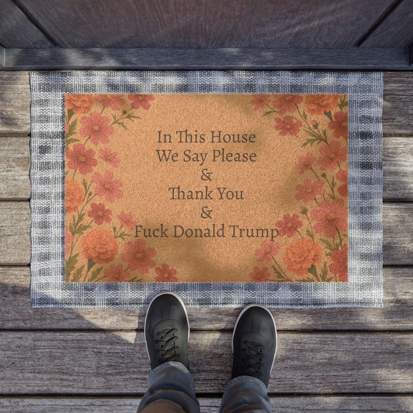 FDT Funny Political Doormat Coir Coconut Fiber In This House We Say Please & Thank You + F*ck Donald Trump Housewarming Entryway Welcome Mat