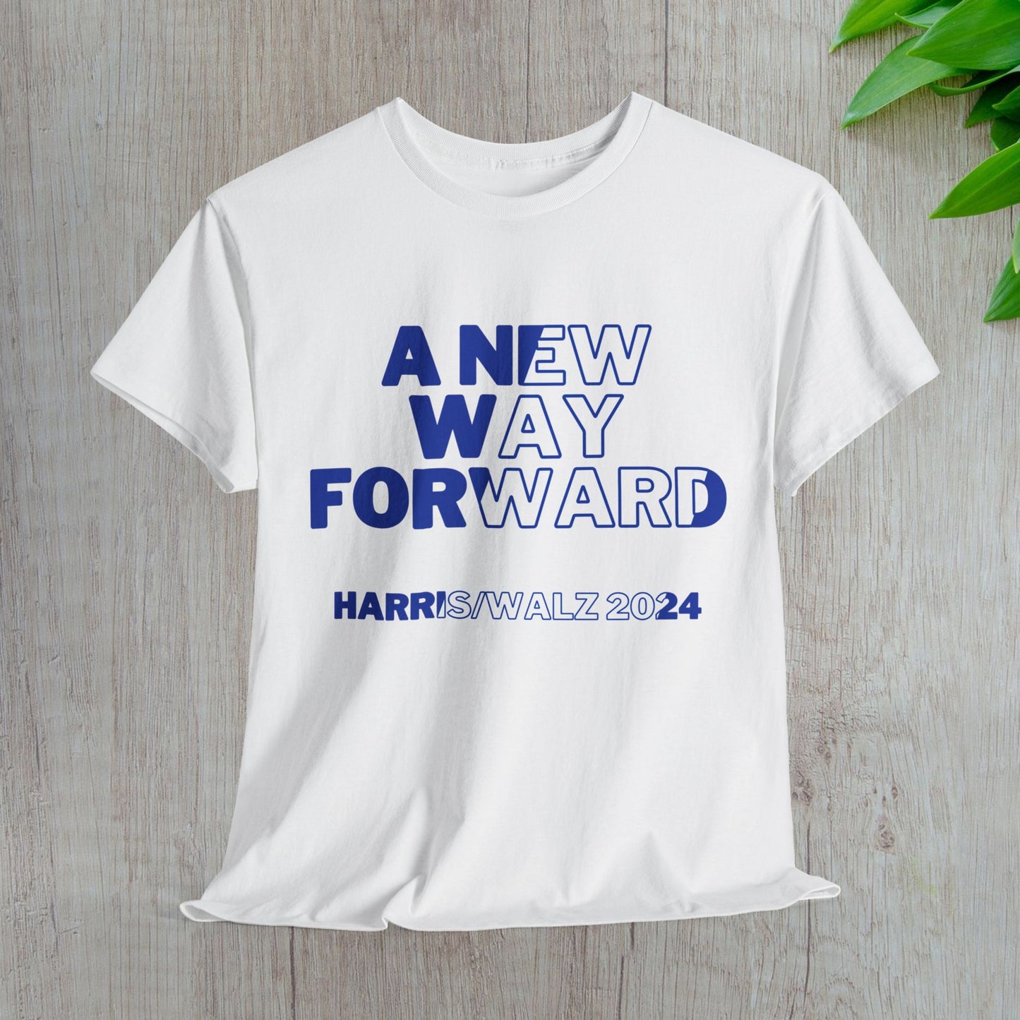 New Way Forward Shirt- We're Not Going Back Tee-  Democrat Presidential Election T-Shirt