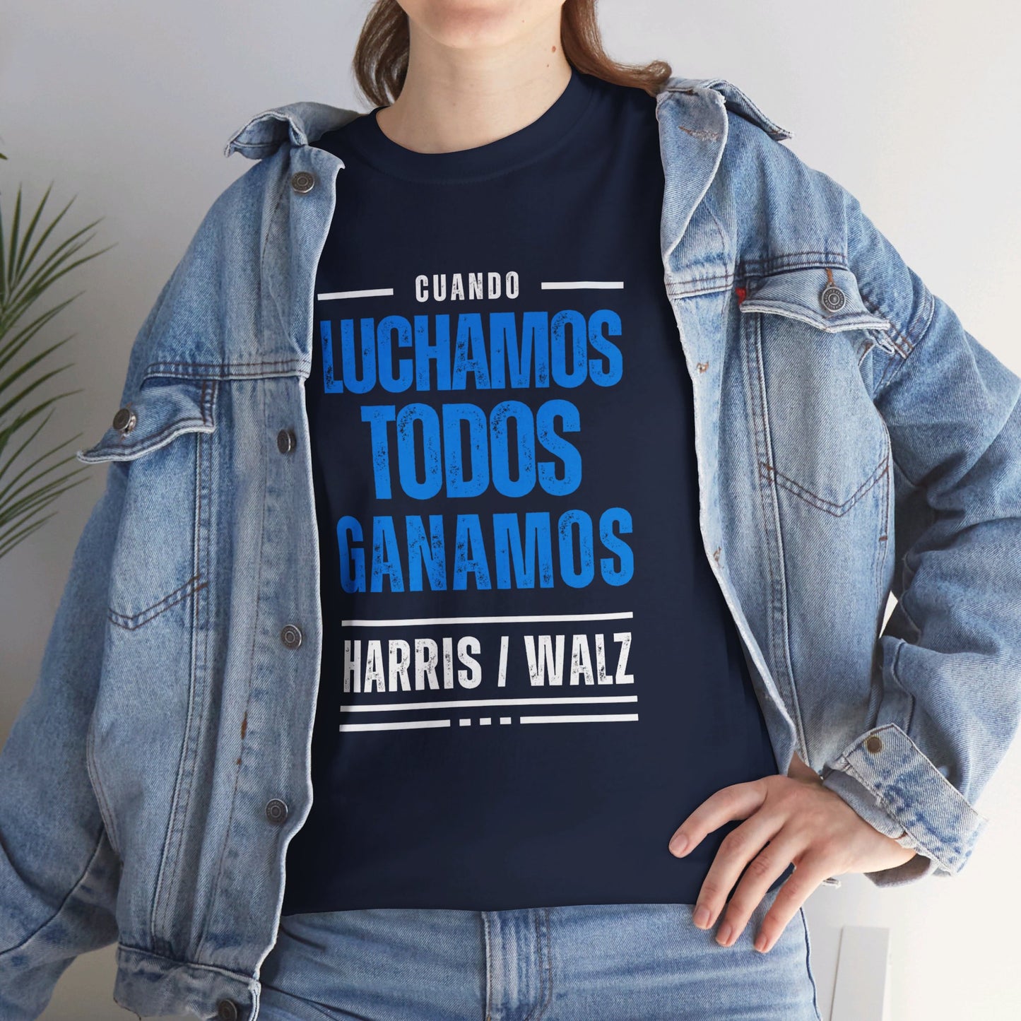 Cuando Luchamos Todos Ganamos Shirt- When We Fight We Win Tee in Spanish-  Latinx for Harris Democrat Presidential Election T-Shirt