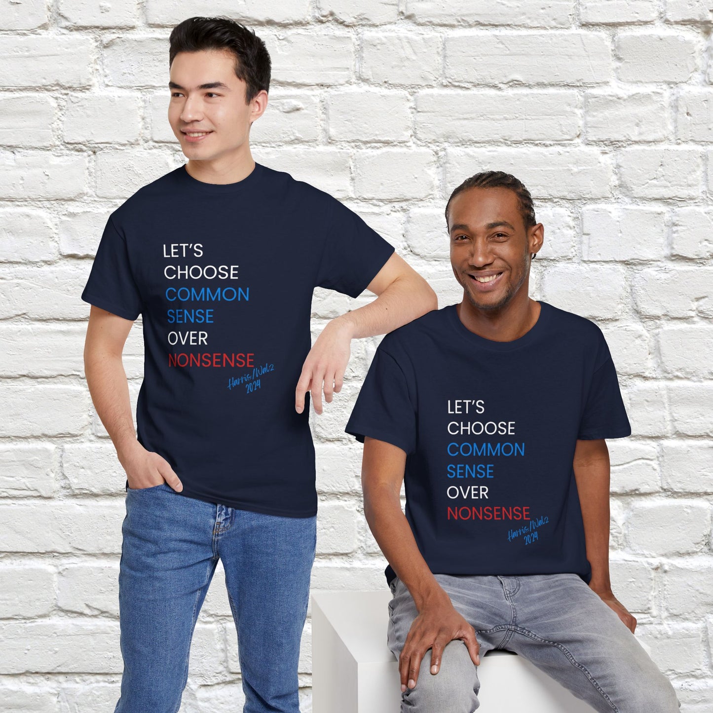 I Choose Common Sense Over Nonsense Shirt - We're Not Going Back Tee -  Democrat Presidential Election T-Shirt