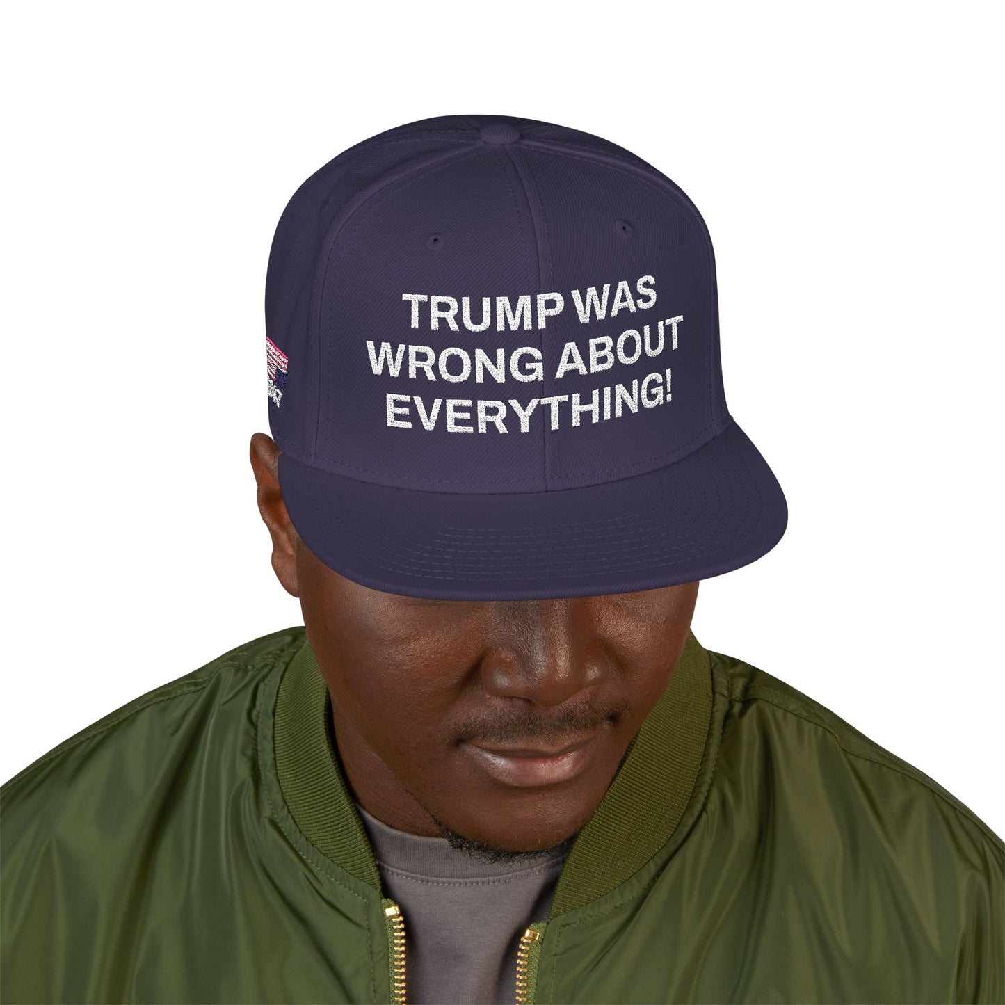 FDT Cap Embroidery Snapback DJT Protest Hat Trump Was Wrong About Everything Anti-Trump Merch Anti-Fascism Resistance Not My President Hat