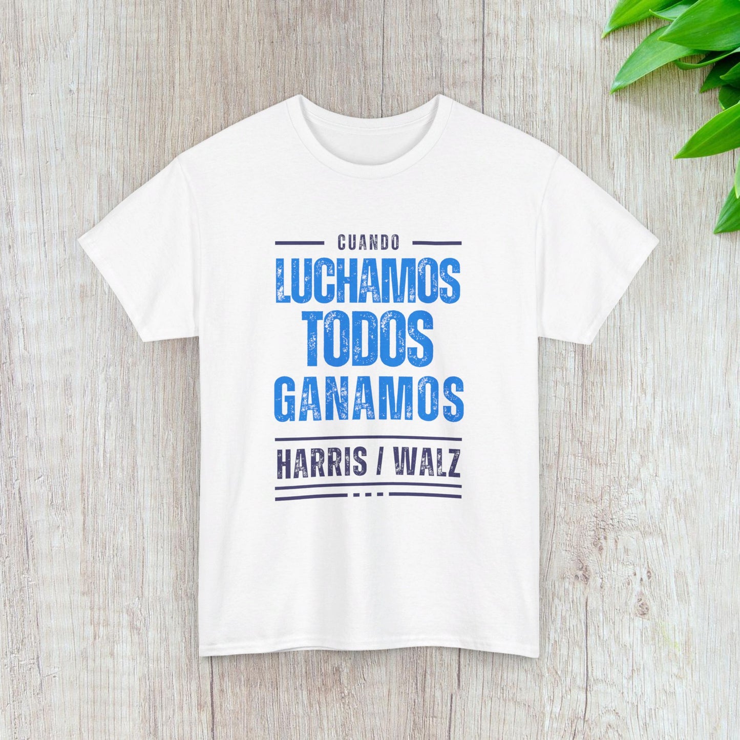 Cuando Luchamos Todos Ganamos Shirt- When We Fight We Win Tee in Spanish-  Latinx for Harris Democrat Presidential Election T-Shirt