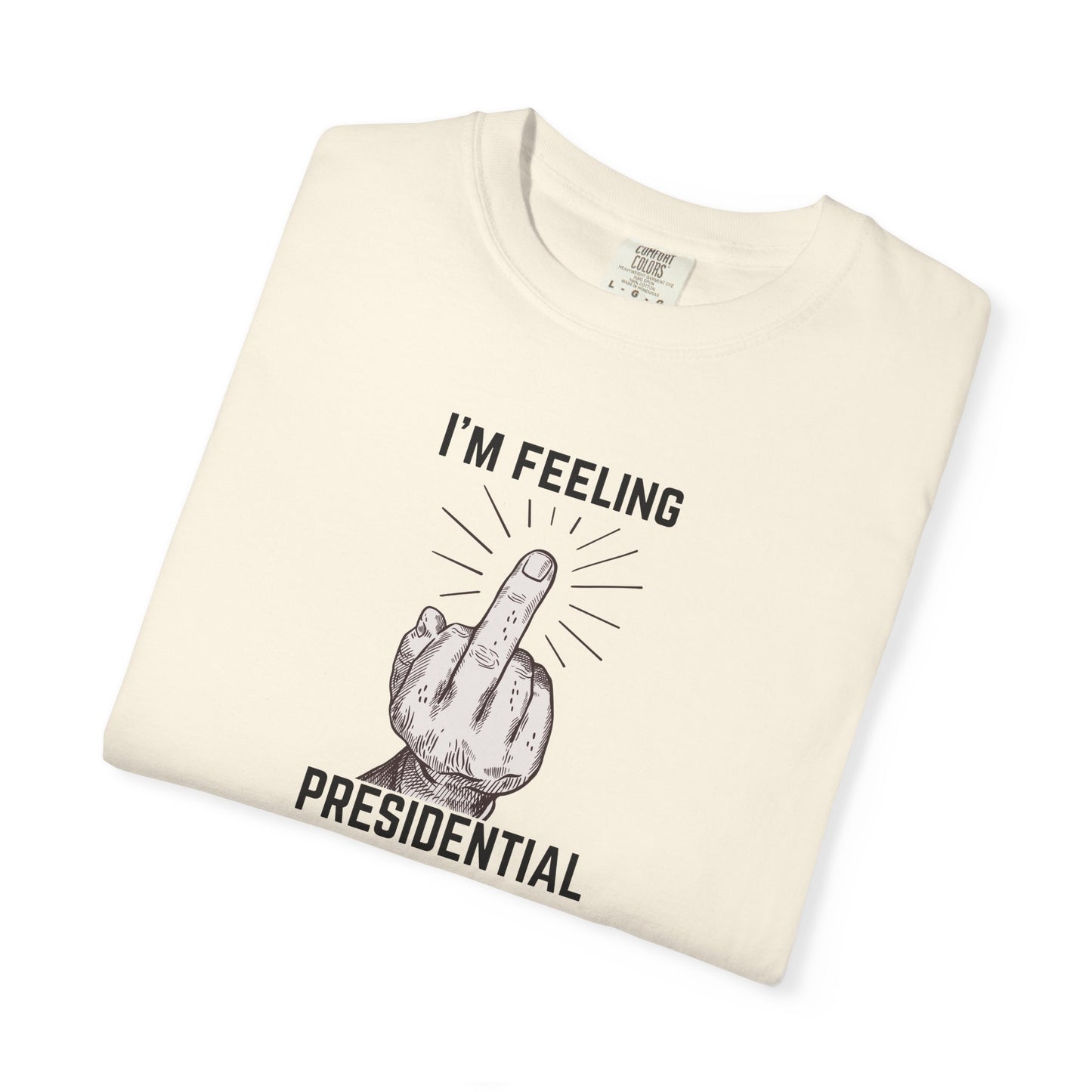 FDT Shirt Feeling Presidential Protest Tee Foxtrot Delta Tango F*ck Donald Trump Social Justice Anti-Fascism Comfort Colors Cotton TShirt
