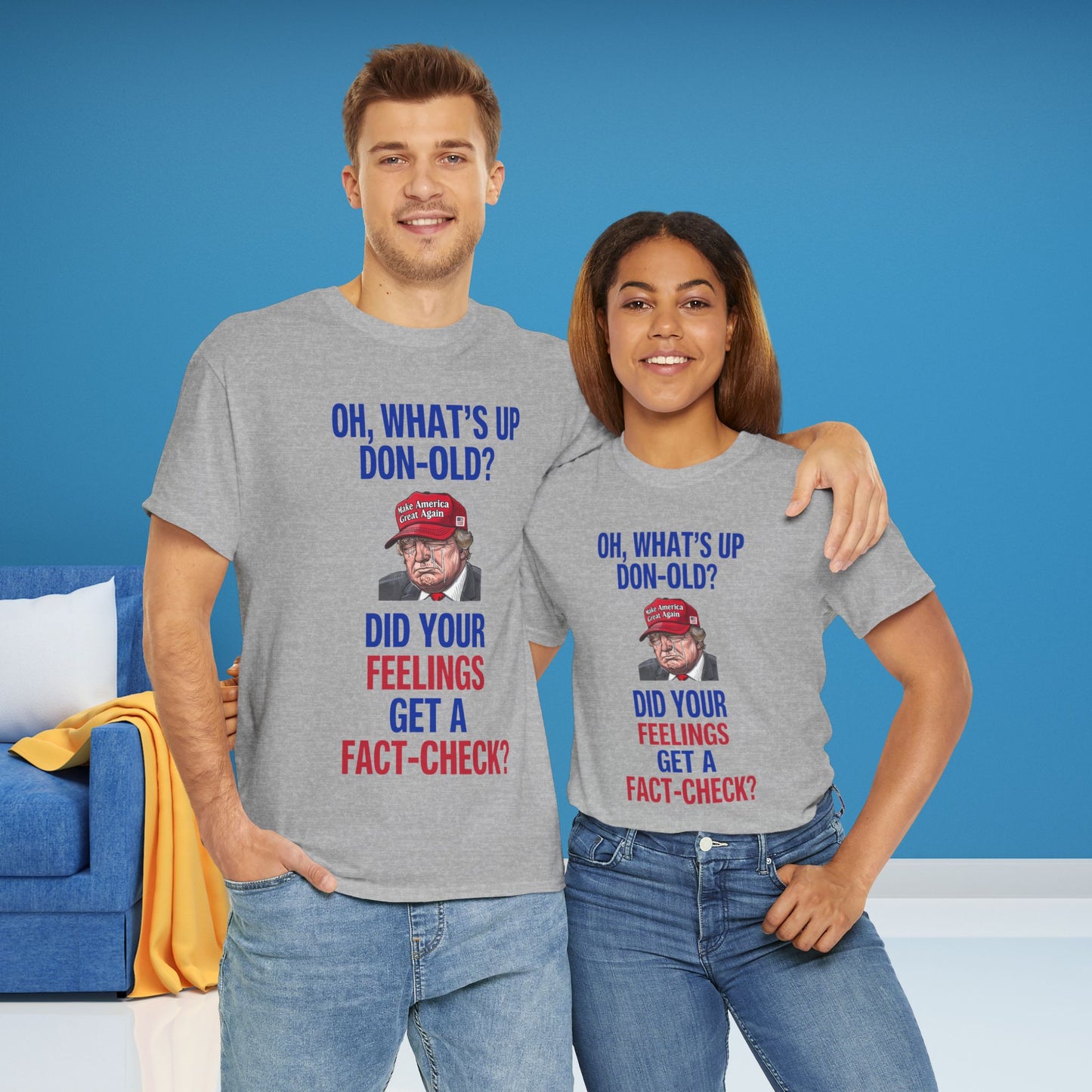 Did Your Feelings Get a Fact-Check? Shirt- Humorous Anti-Fascism Tee-  Democrat Presidential Election T-Shirt