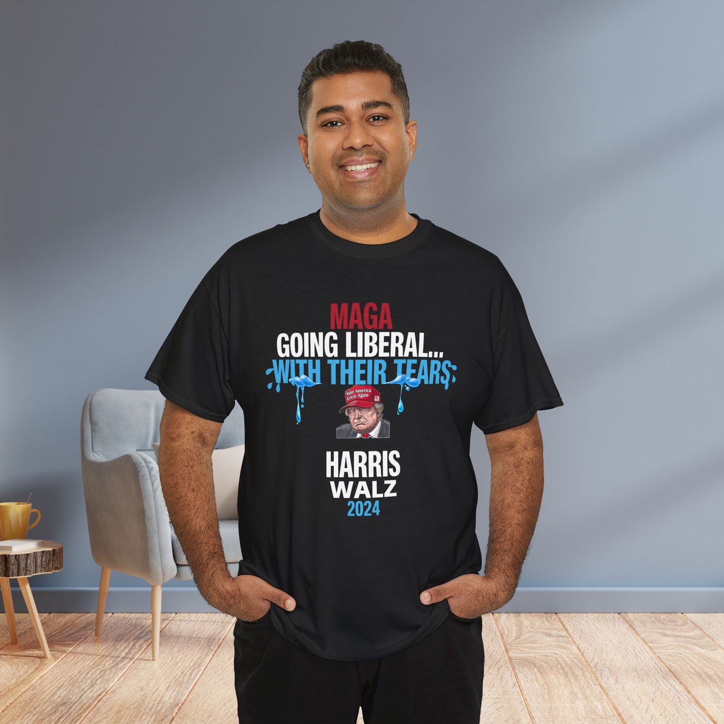 MAGA Going Liberal With Their Tears Shirt- Harris Walz Tee-  Democrat Presidential Election T-Shirt