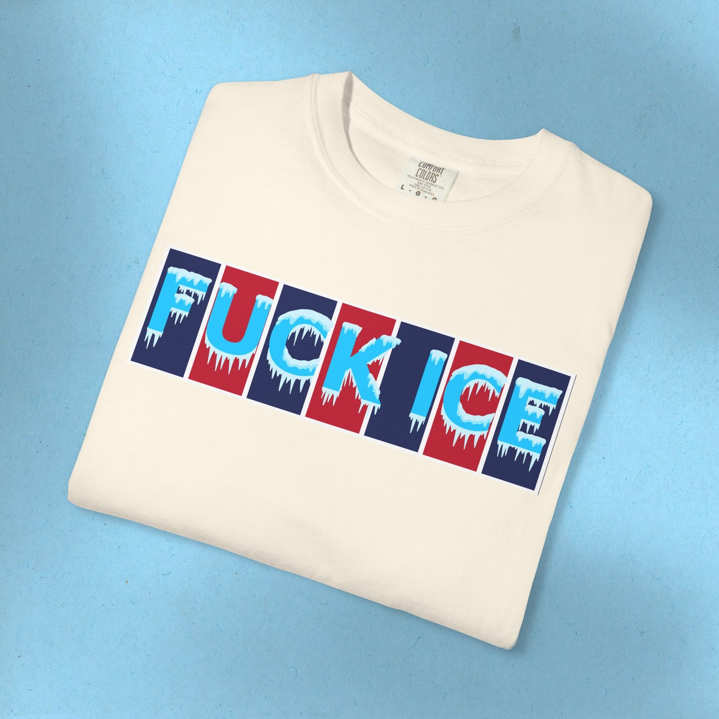 F*ck Ice Tee Protest Shirt Foxtrot Delta Tango F*ck Donald Trump Anti-Fascism Abolish Icestapo Comfort Colors Ring-Spun Cotton Tshirt