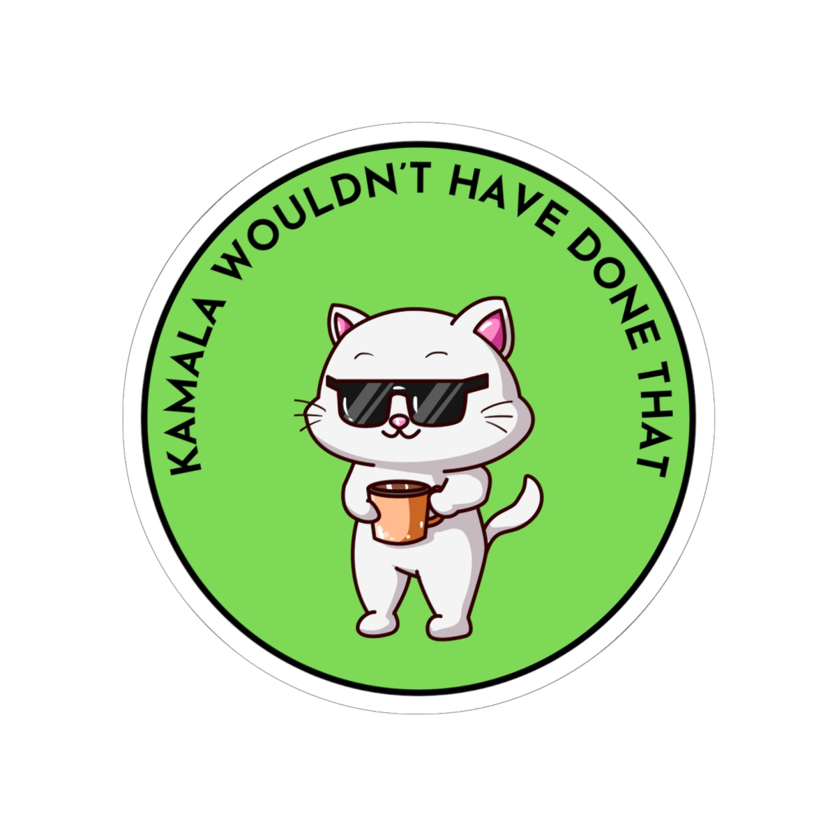 Resist Sticker Anti-Trump Merch Kamala Wouldn't Have Done That Political Decal FDT Protest Sticker Activist Anti-Fascism Resistance Decal