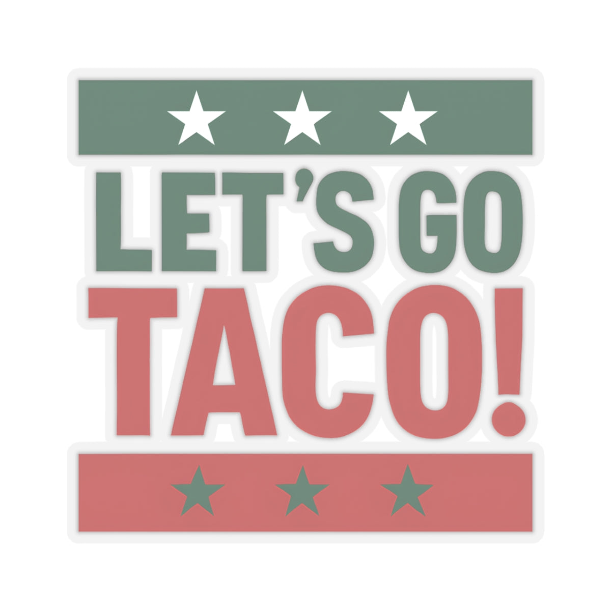 Resist Sticker Lets Go Taco Mexico Pride Anti-Trump Merch Political Decal FDT Protest Sticker Mexican Activist Anti-Fascism Resistance Decal