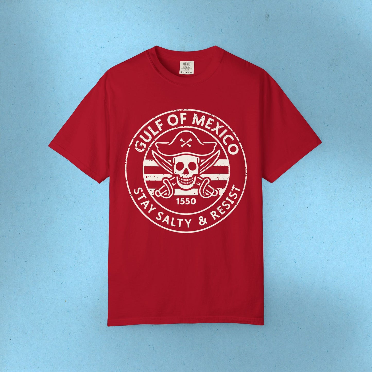 Gulf of Mexico Tee Pirate Resist T-Shirt Social Justice Shirt Comfort Colors Resistance Tee Anti Trump Protest TTshirt Democrat Apparel