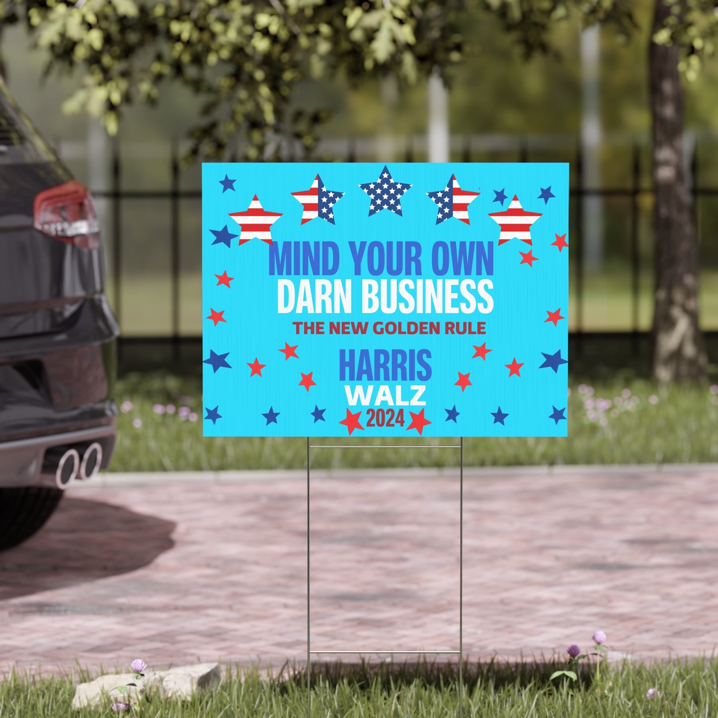 Mind Your Own Darn Business Yard Sign - Save Democracy Sign - Patriotic Election Political Decor