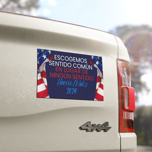 Escogemos Sentido Común En Lugar de Ningún Sentido Car Magnet - Harris/Walz 2024 Magnet in Spanish