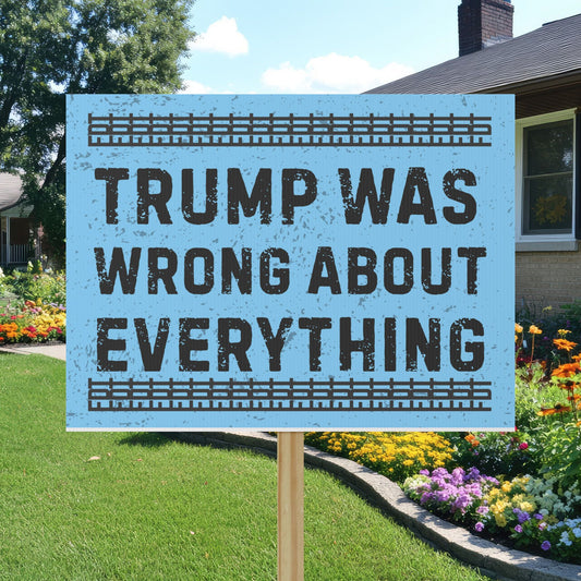 FDT Protest Sign, Anti Trump Resistance Sign 18" x 24" Waterproof & Fade Resistant Fuck Donald Trump Political Activist Gift, FDT Sign