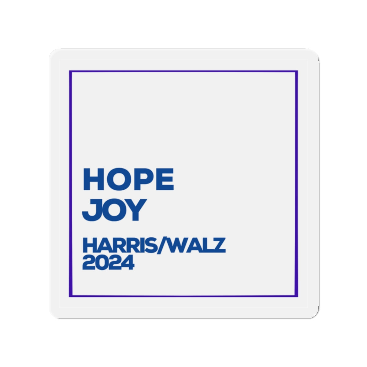 Hope and Joy Car Magnet - Harris/Walz 2024 Magnet