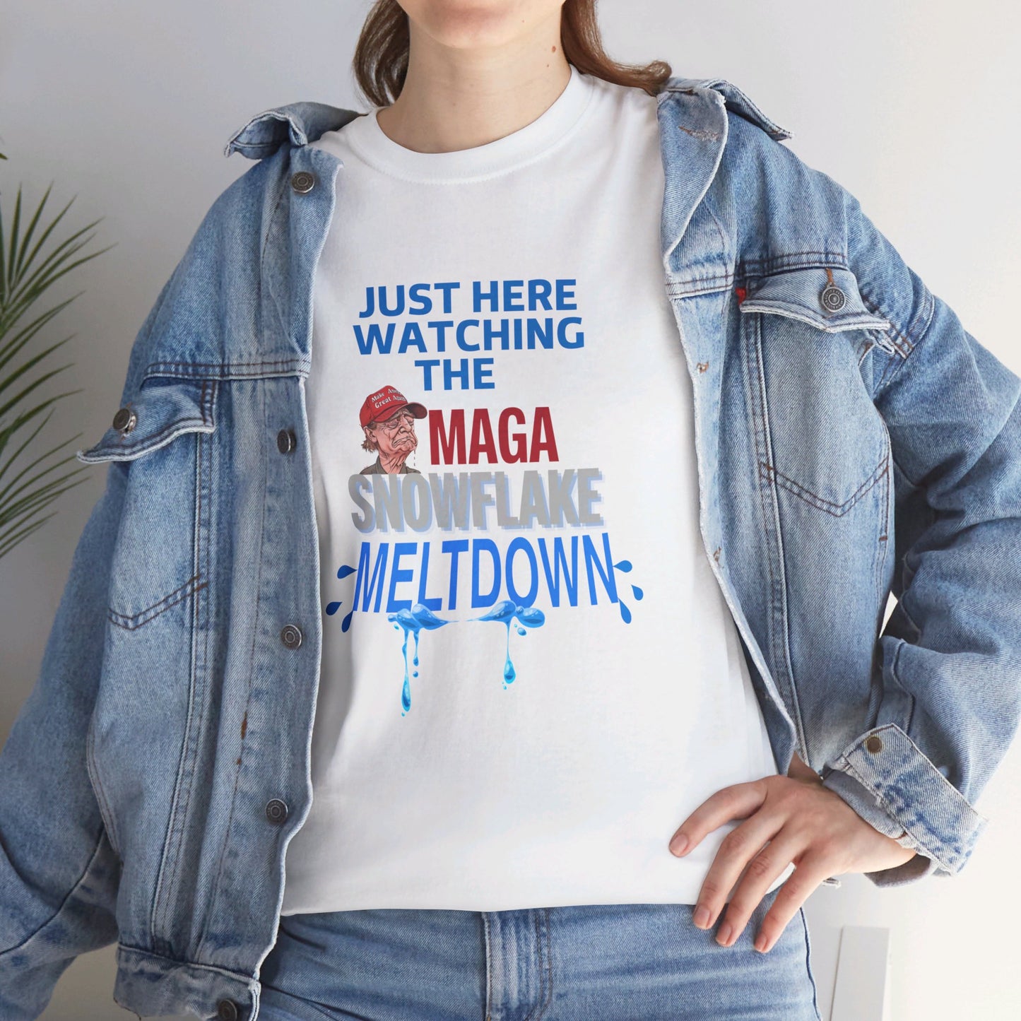 Just Here Watching the MAGA Snowflake Meltdown Shirt- Harris Walz Tee-  Democrat Presidential Election T-Shirt