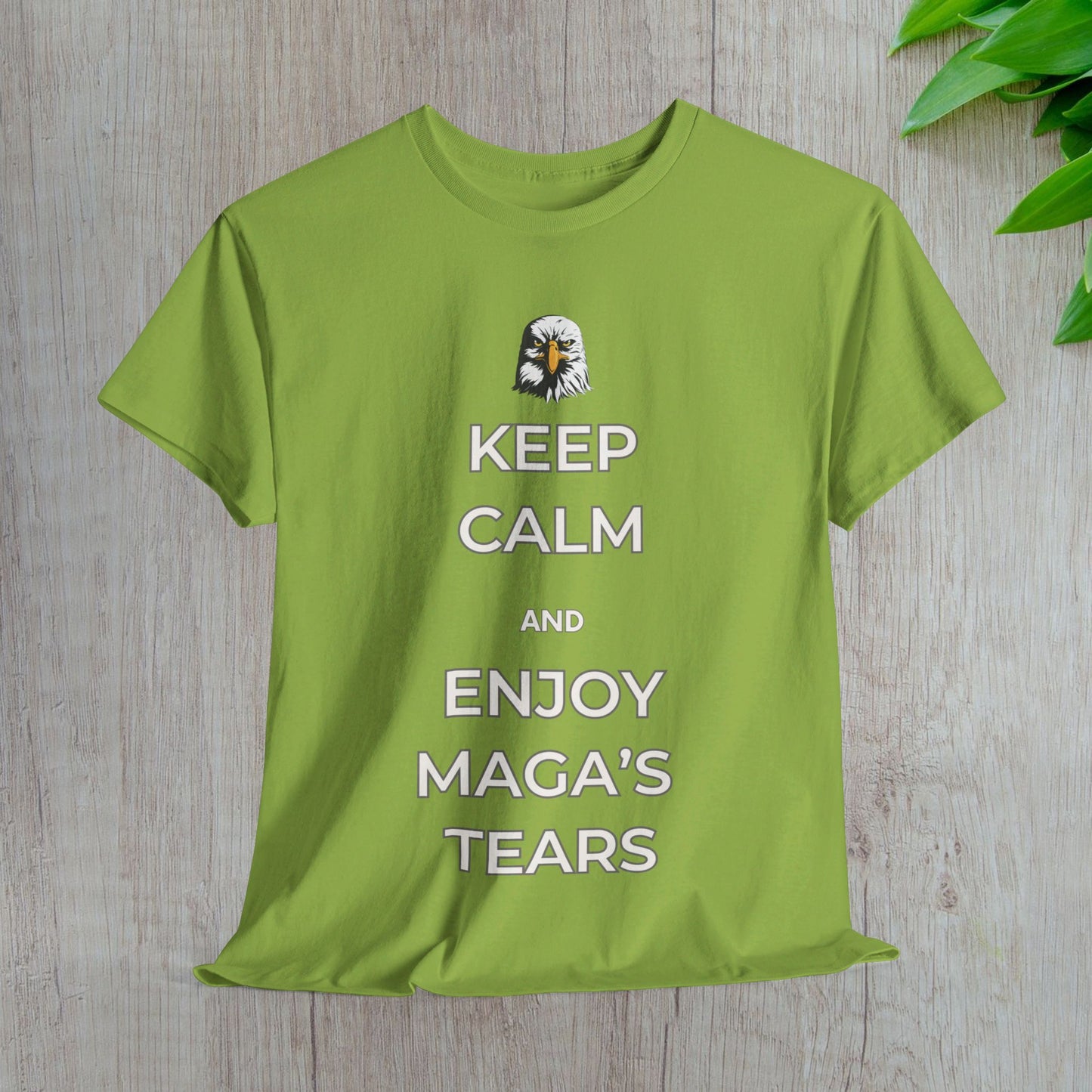 Keep Calm and Enjoy MAGA's Tears Shirt- Harris Walz Tee-  Democrat Presidential Election T-Shirt