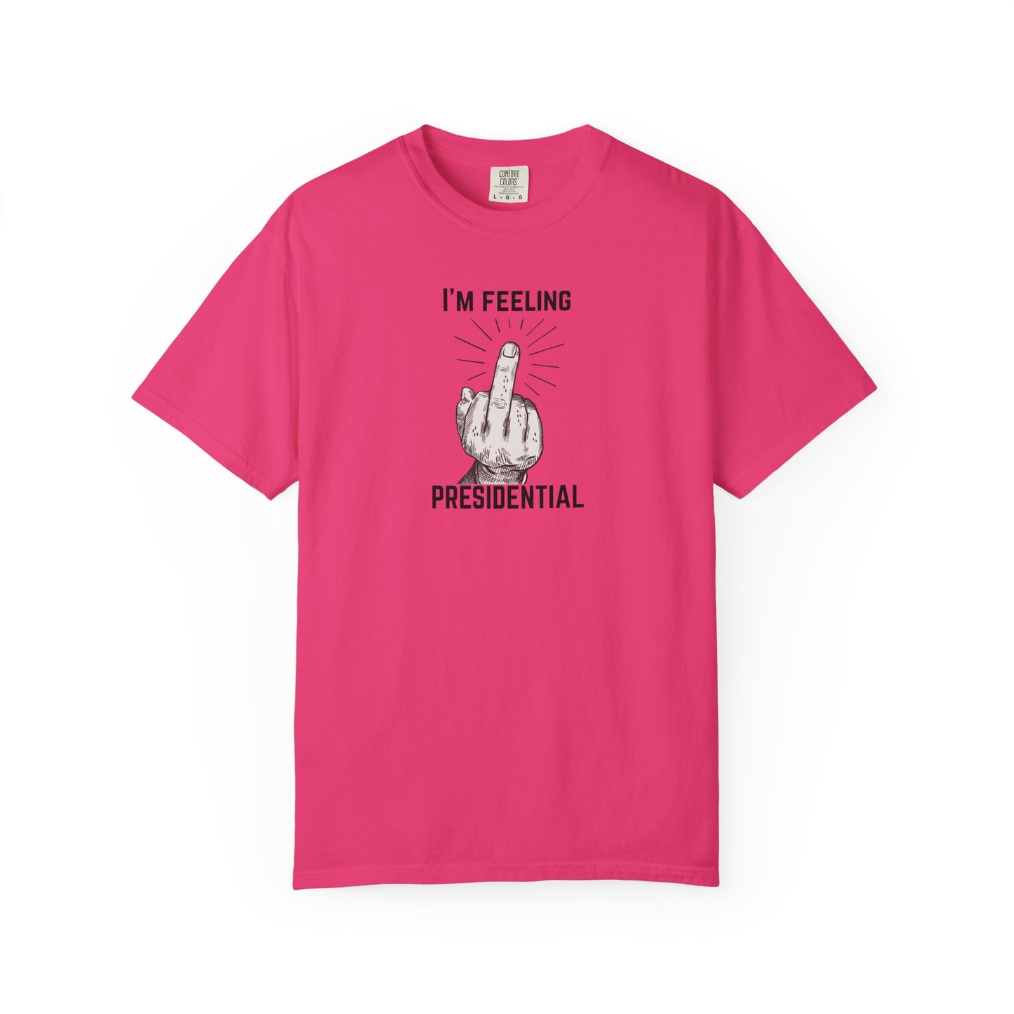 FDT Shirt Feeling Presidential Protest Tee Foxtrot Delta Tango F*ck Donald Trump Social Justice Anti-Fascism Comfort Colors Cotton TShirt