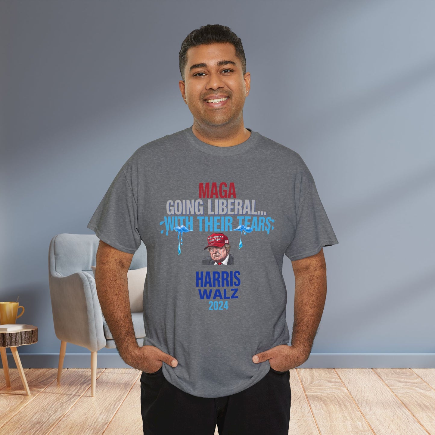 MAGA Going Liberal With Their Tears Shirt- Harris Walz Tee-  Democrat Presidential Election T-Shirt