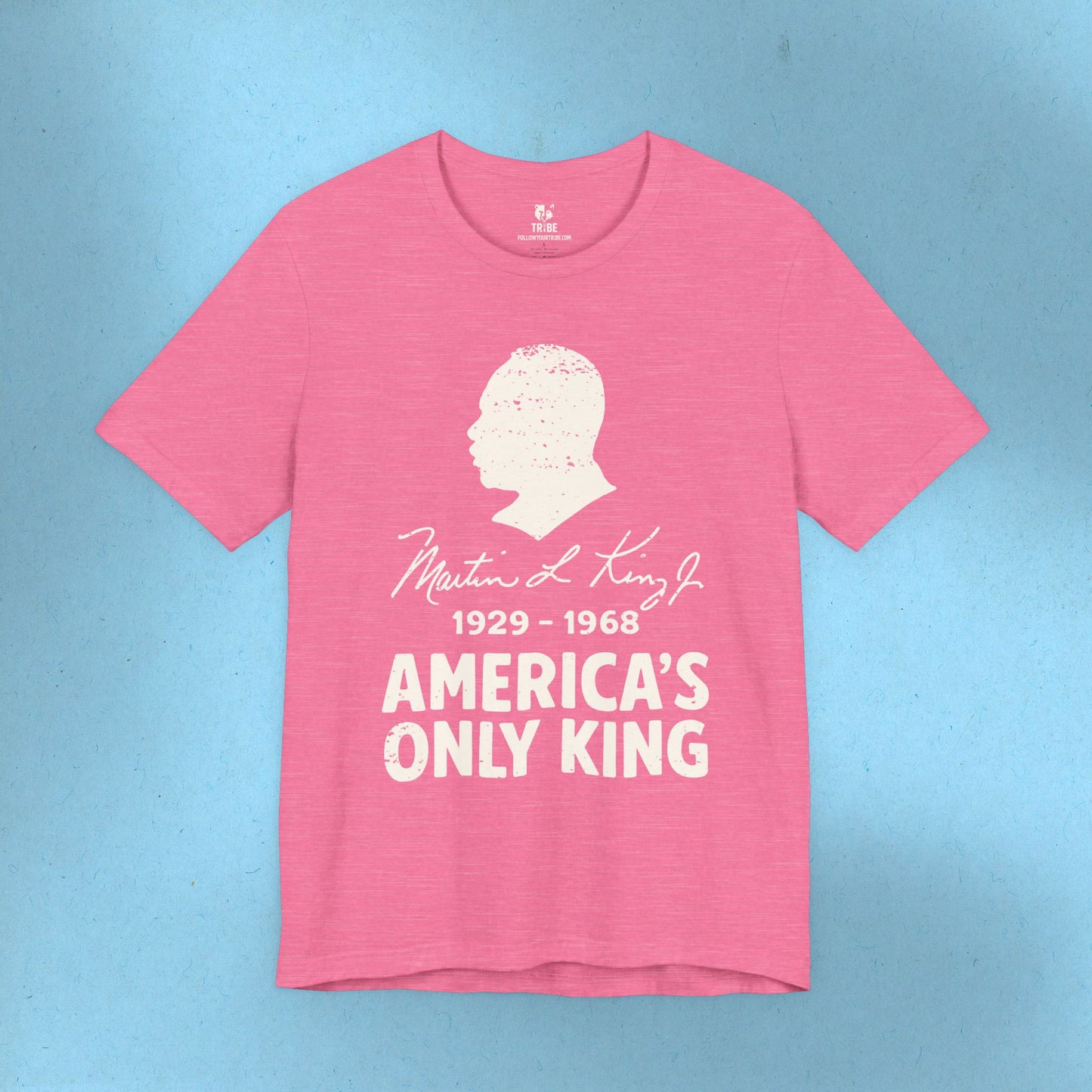 MLK Jr America's Only King Activist T-Shirt Social Justice Shirt Protest Anti Maga Resistance Tee Resist Anti Trump TShirt Democrat Apparel