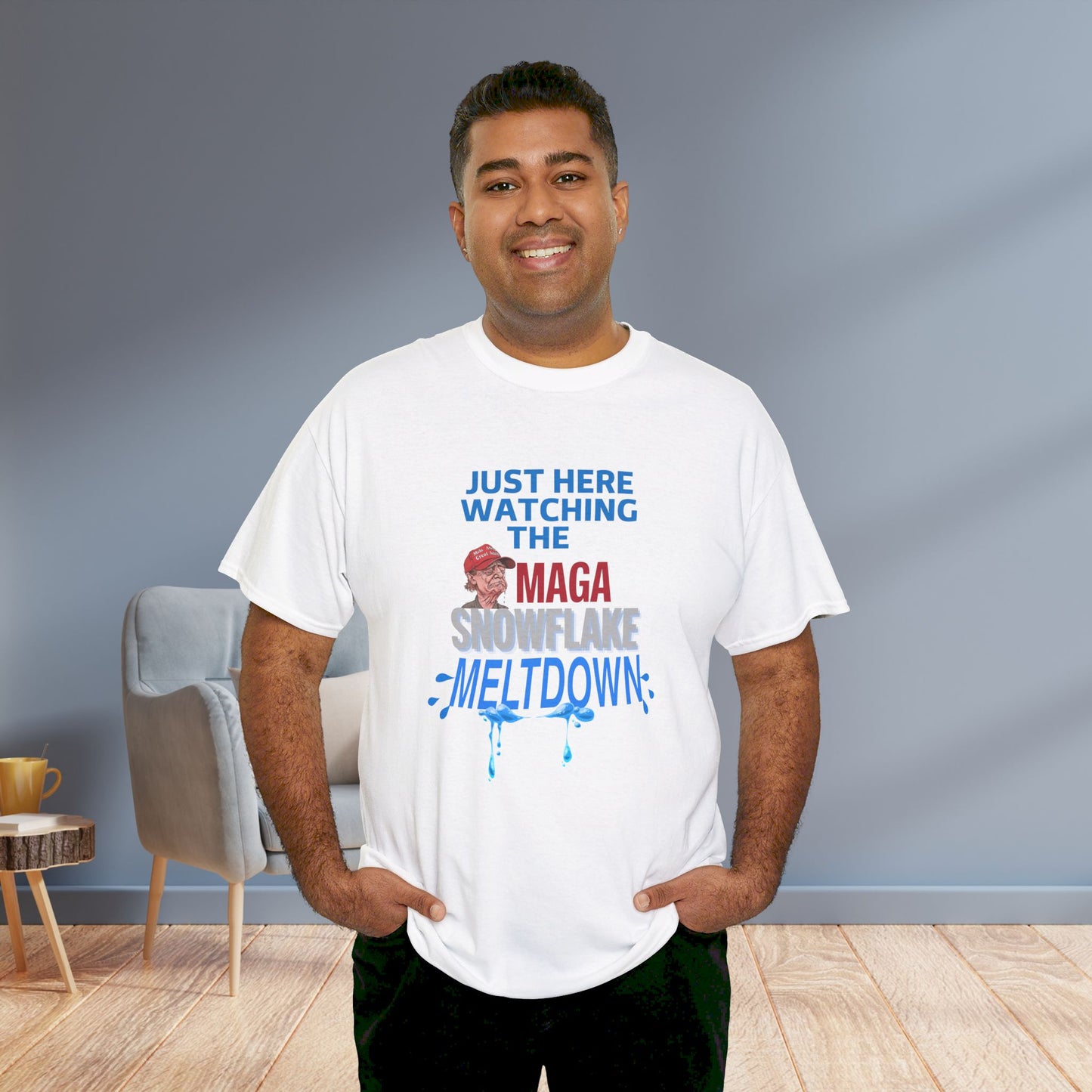 Just Here Watching the MAGA Snowflake Meltdown Shirt- Harris Walz Tee-  Democrat Presidential Election T-Shirt