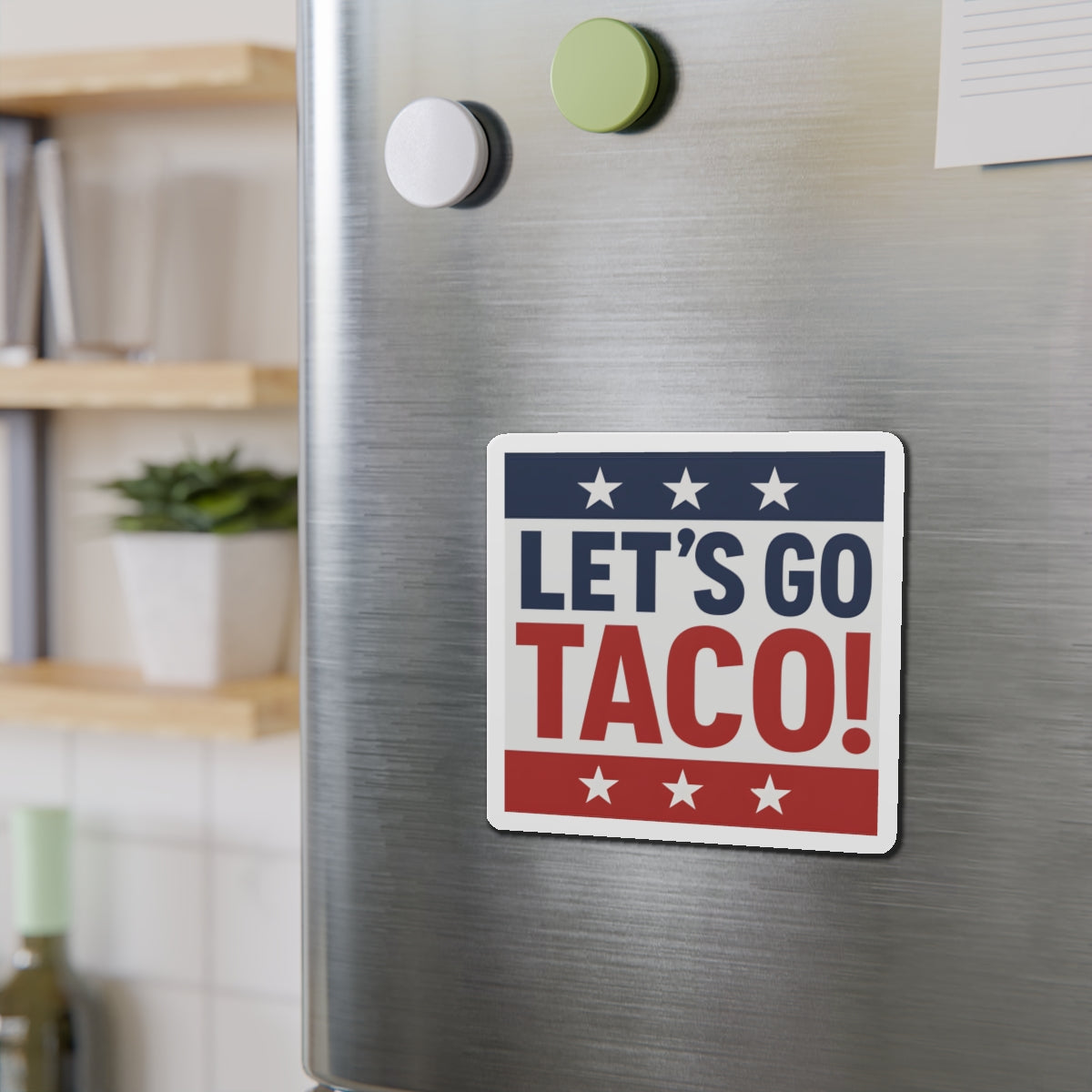 Political Magnet Anti-Trump Merch Let's Go Taco Fuck Donald Trump Car Magnet Political FDT Resist Protest Gear Anti-Fascism Democratic Sign
