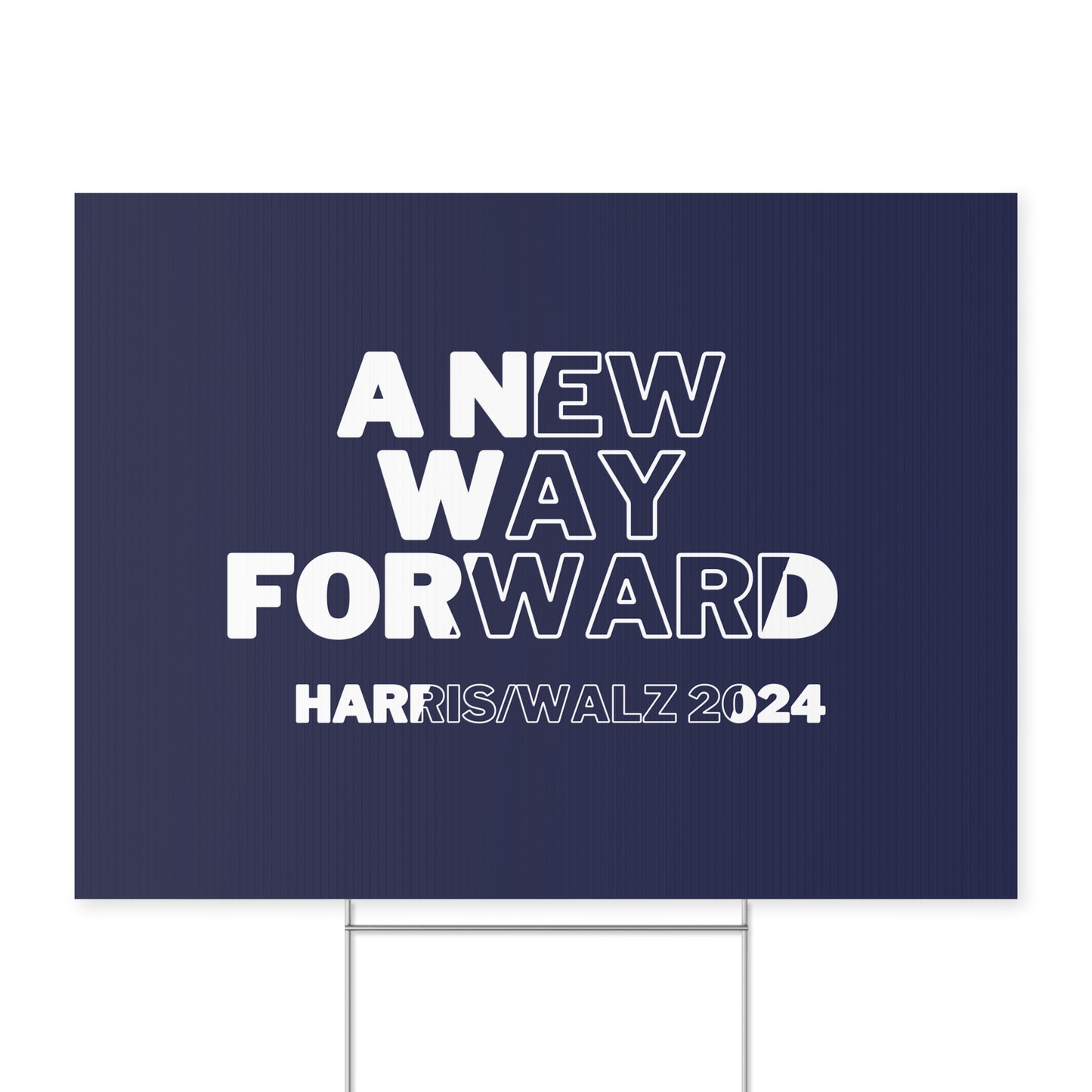 A New Way Forward Yard Sign - Harris/Walz 2024 Sign - Patriotic Election Political Decor