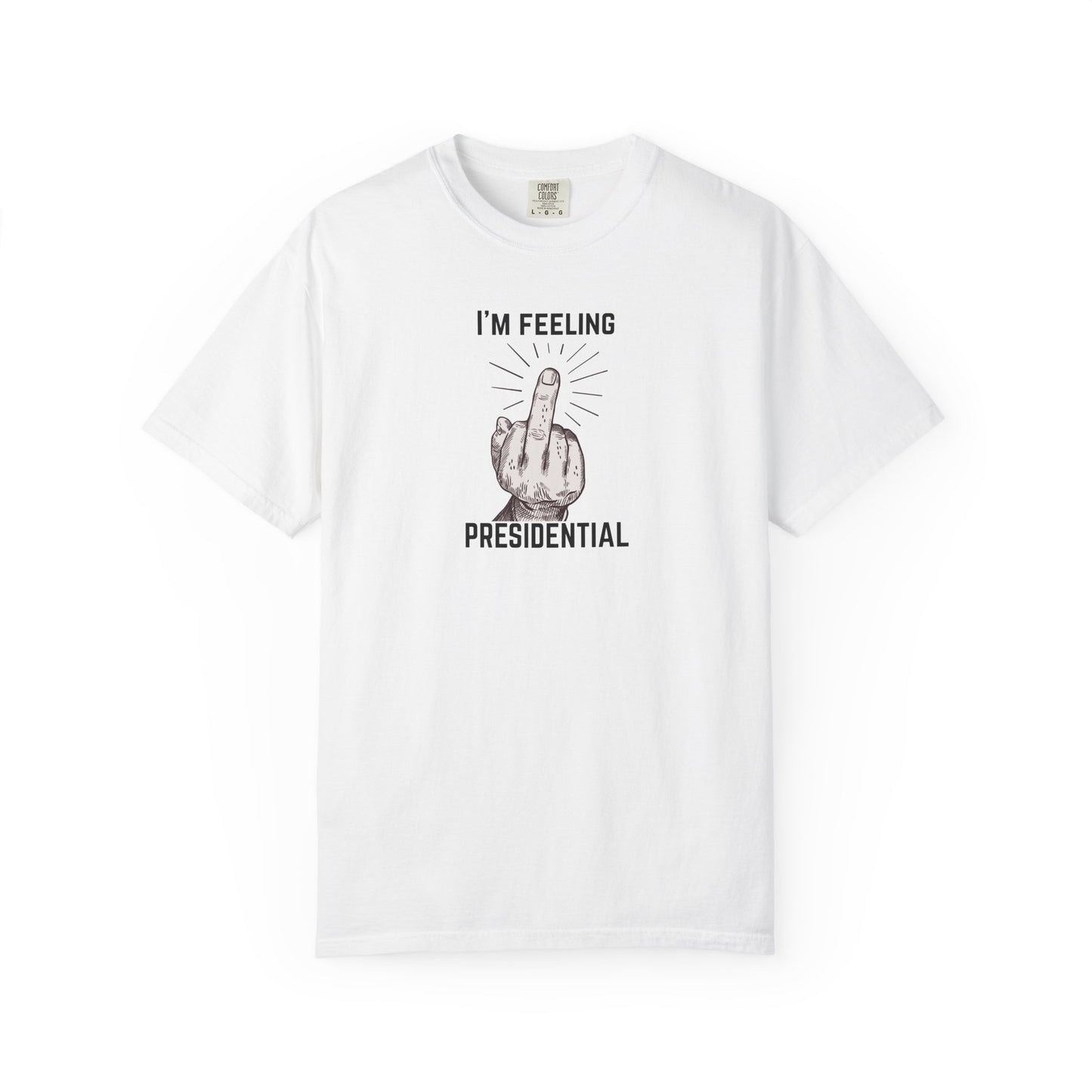 FDT Shirt Feeling Presidential Protest Tee Foxtrot Delta Tango F*ck Donald Trump Social Justice Anti-Fascism Comfort Colors Cotton TShirt