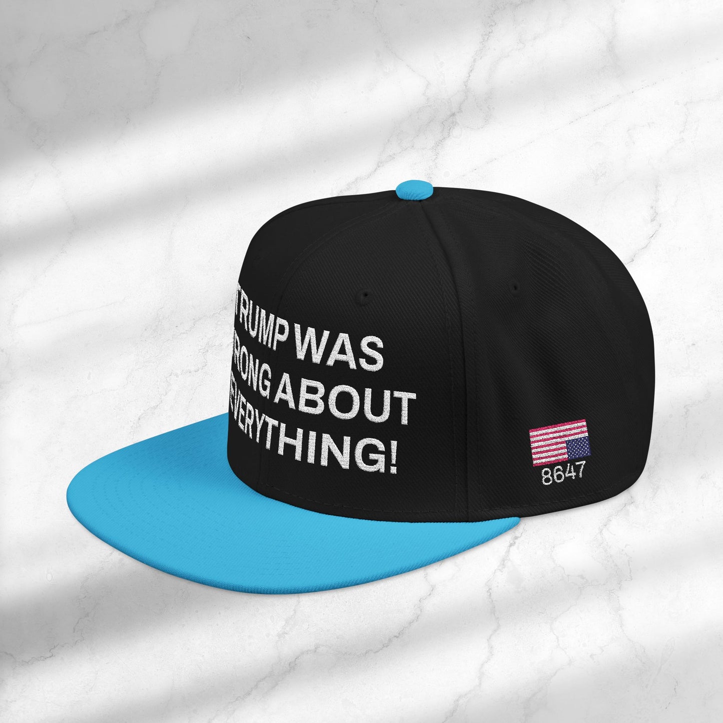 FDT Cap Embroidery Snapback DJT Protest Hat Trump Was Wrong About Everything Anti-Trump Merch Anti-Fascism Resistance Not My President Hat
