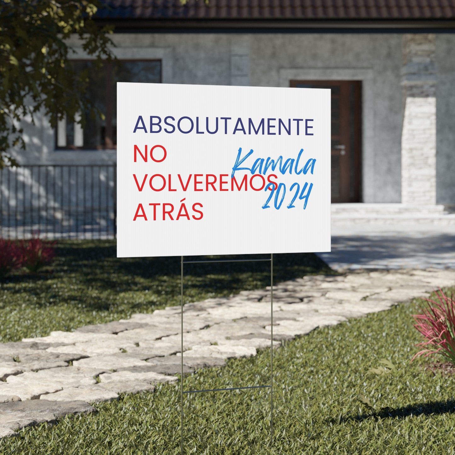 Absolutamente No Volveremos Atrás Yard Sign - Harris/Walz 2024 Sign in Spanish - Patriotic Election Political Decor