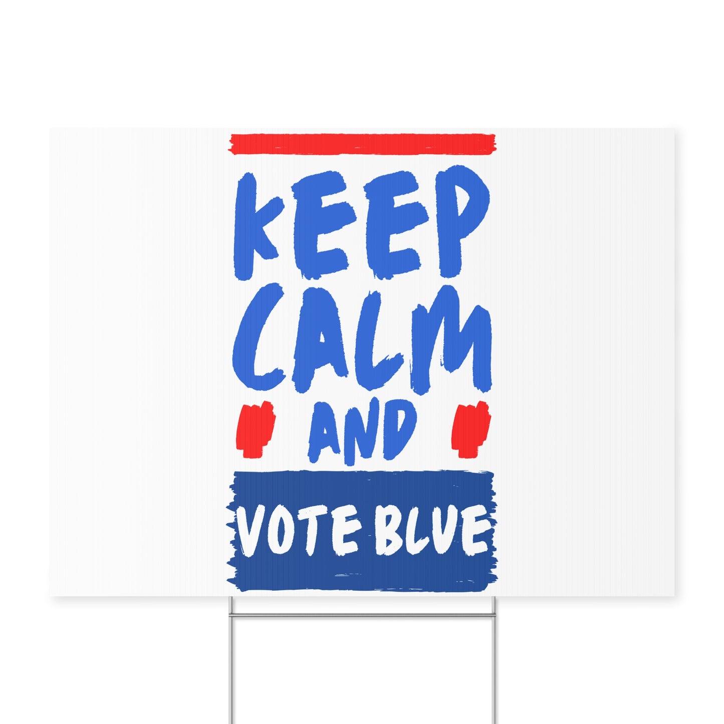 Keep Calm And Vote Blue Yard Sign - Save Democracy Sign - Patriotic Election Political Decor