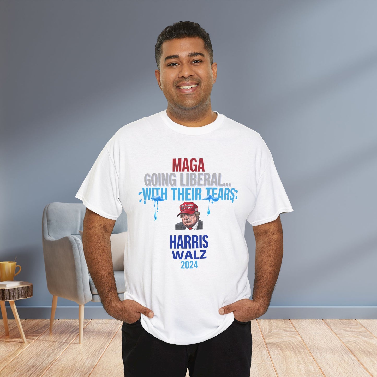 MAGA Going Liberal With Their Tears Shirt- Harris Walz Tee-  Democrat Presidential Election T-Shirt