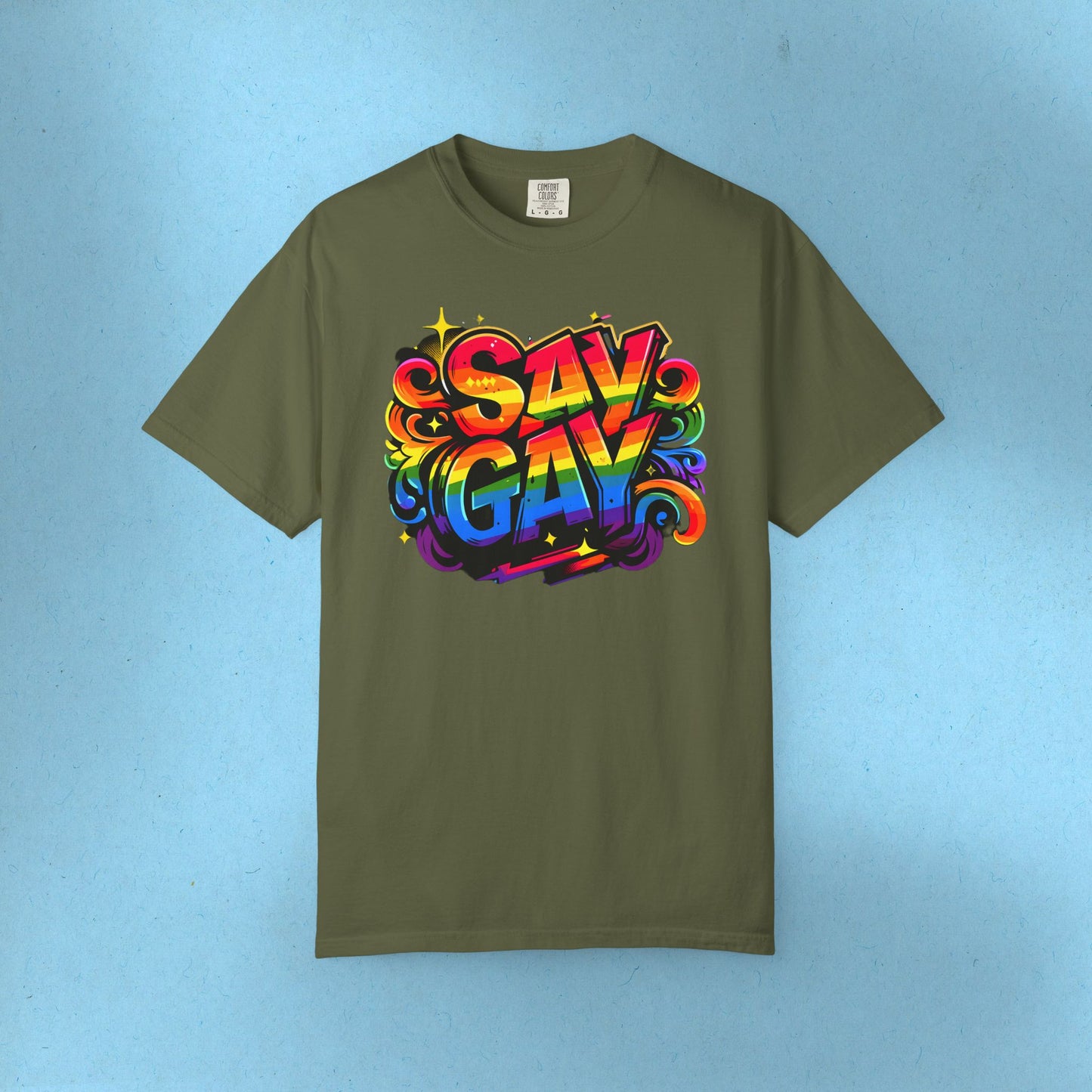 Say Gay Protest Shirt LGBT TShirt Social Justice LGBTQ T-Shirt Comfort Colors Tee Anti-Fascism Queer Gay Lesbian Bisexual Trans Apparel