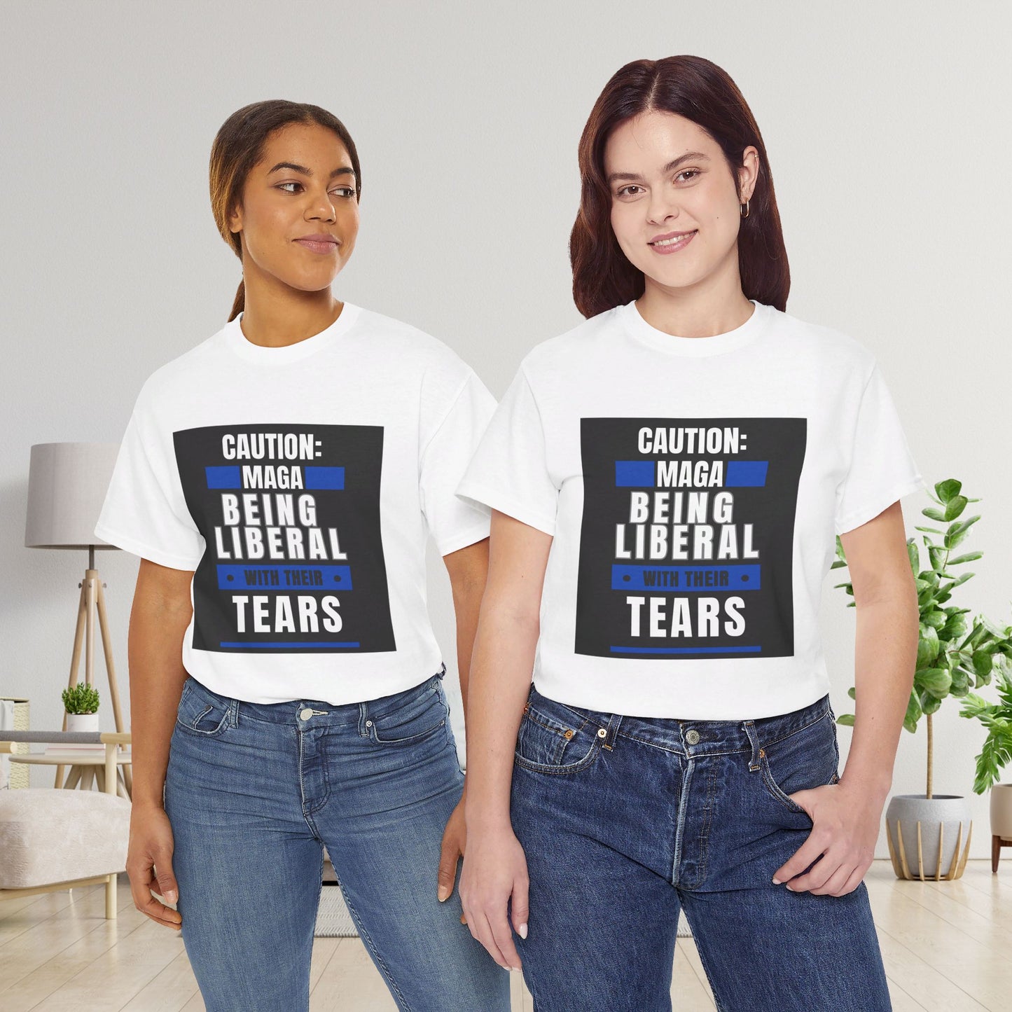 MAGA Being Extra Liberal With Their Tears Tee-  Witty Democrat Presidential Election T-Shirt