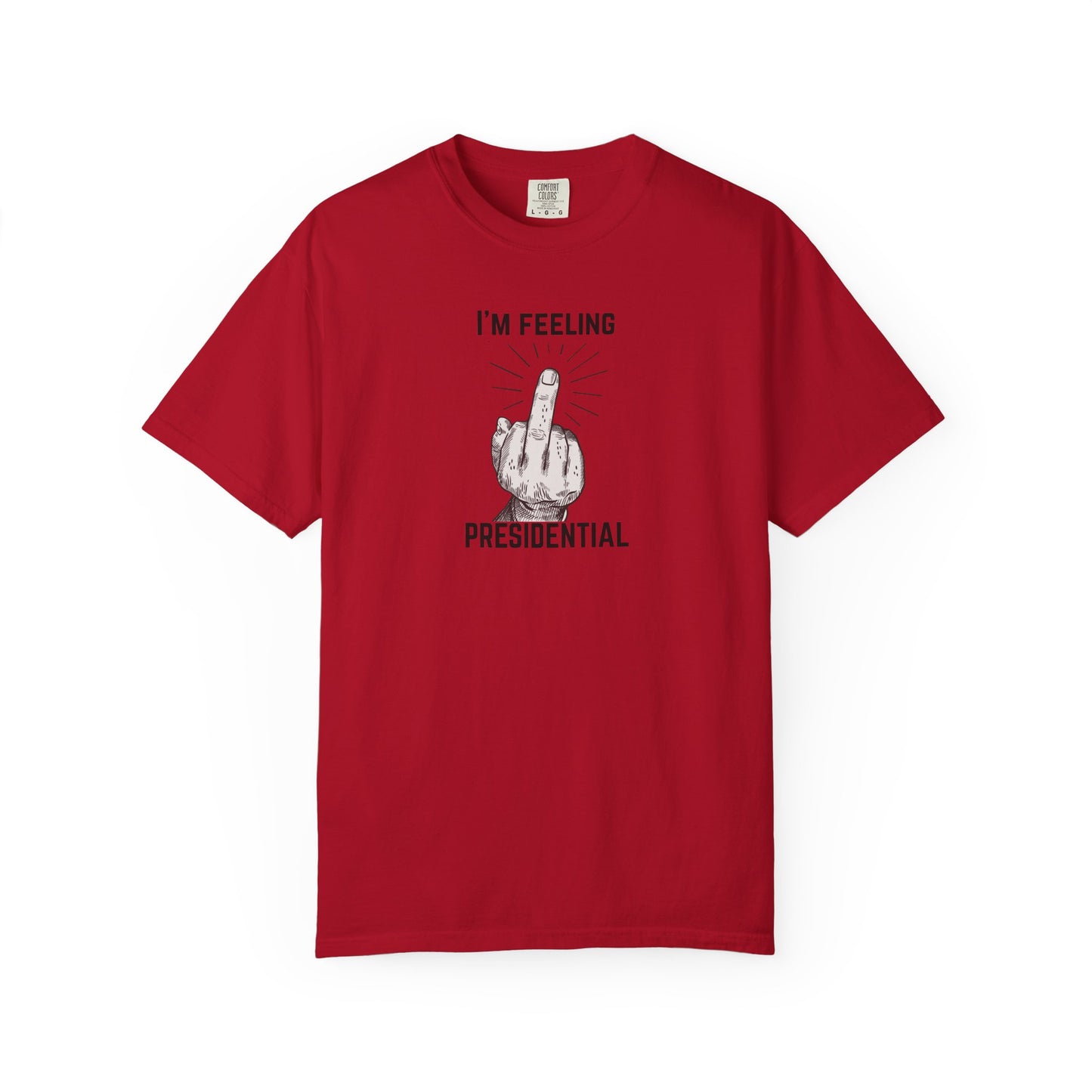 FDT Shirt Feeling Presidential Protest Tee Foxtrot Delta Tango F*ck Donald Trump Social Justice Anti-Fascism Comfort Colors Cotton TShirt