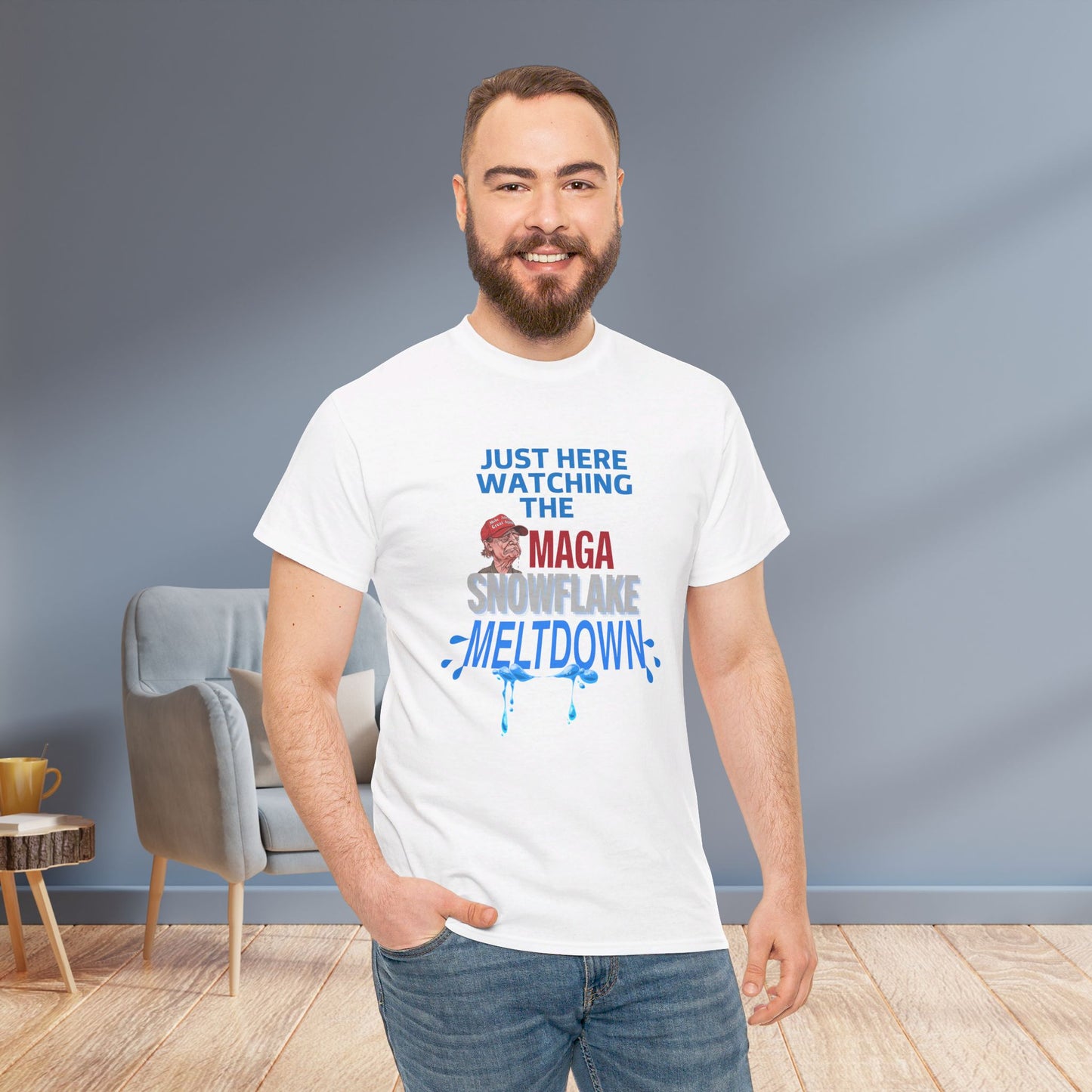 Just Here Watching the MAGA Snowflake Meltdown Shirt- Harris Walz Tee-  Democrat Presidential Election T-Shirt