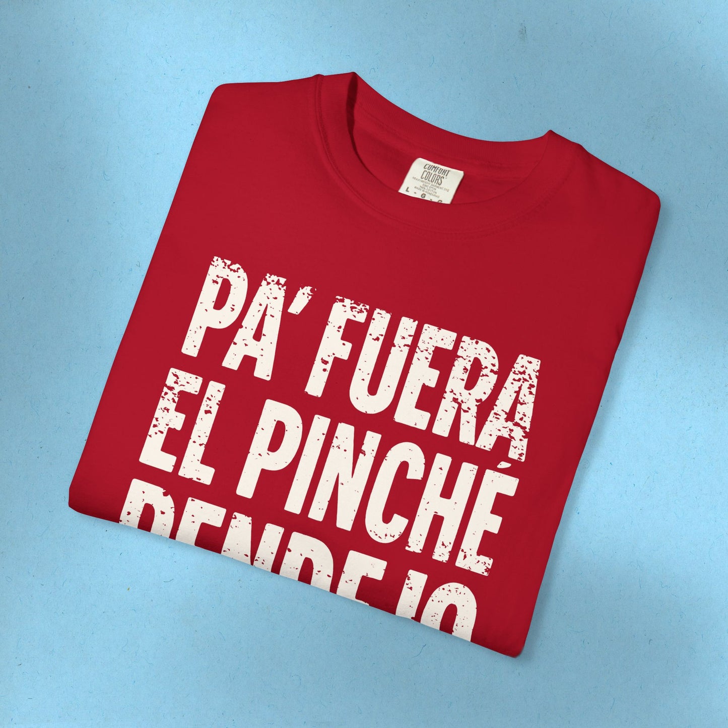 Pinche Pendejo Camisa Anti Trump Camiseta Protesta Anti-Maga T-Shirt Comfort Colors Polo En Español Playera para Activista Justicia Social