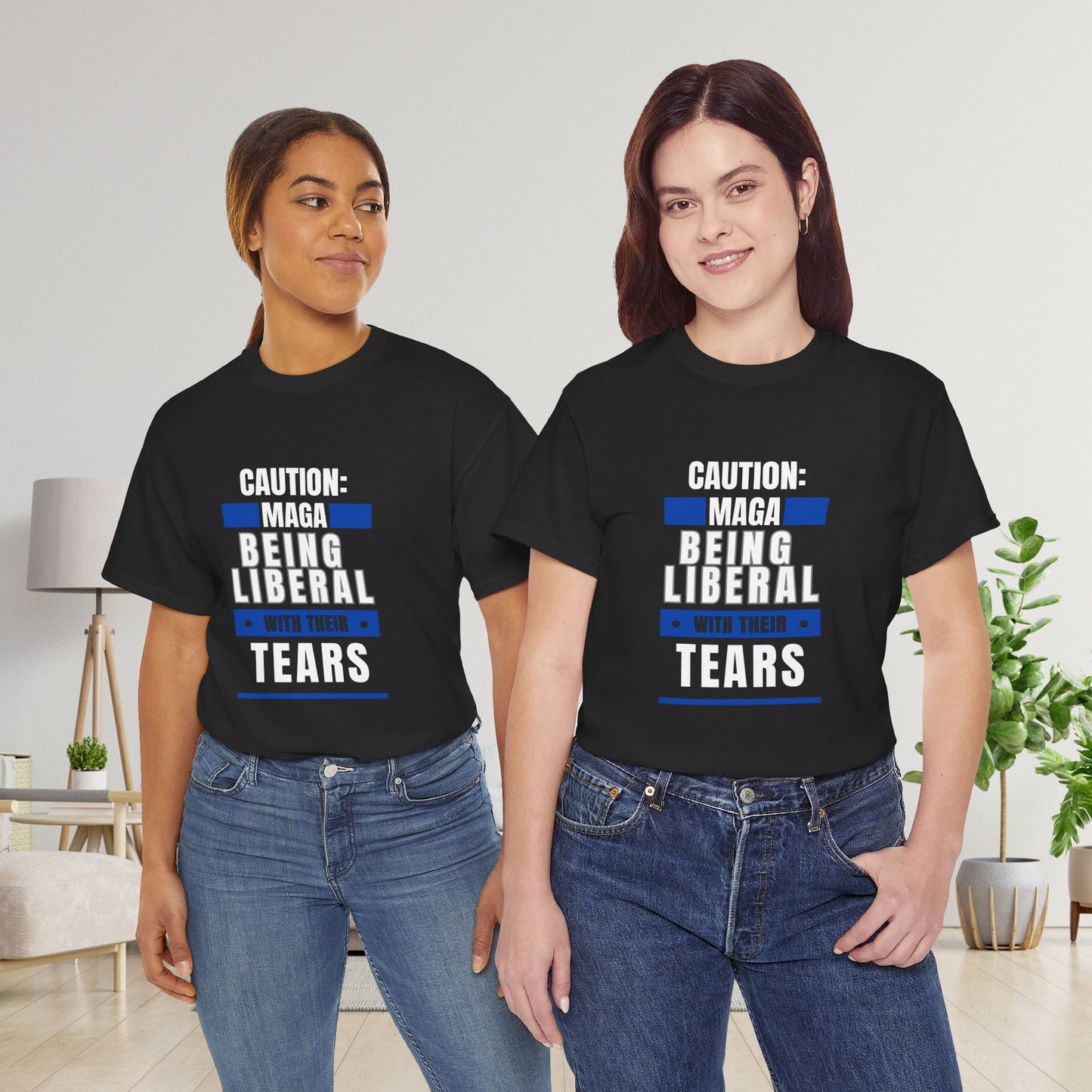 MAGA Being Extra Liberal With Their Tears Tee-  Witty Democrat Presidential Election T-Shirt