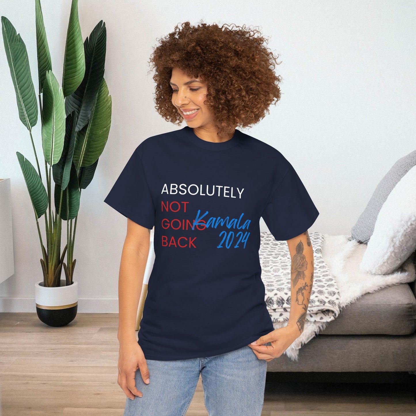 Absolutely Not Going Back Shirt- We're Not Going Back Tee-  Democrat Presidential Election T-Shirt