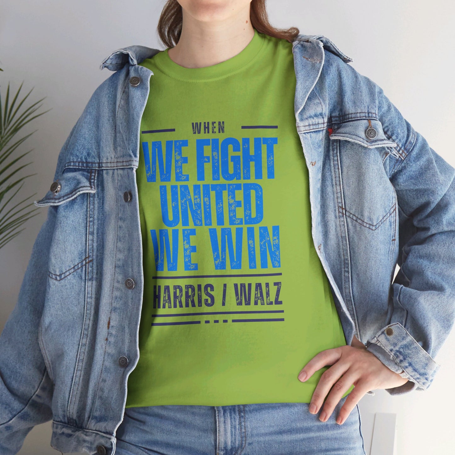 When We Fight United We Win Shirt- Harris Walz Tee-  Democrat Presidential Election T-Shirt