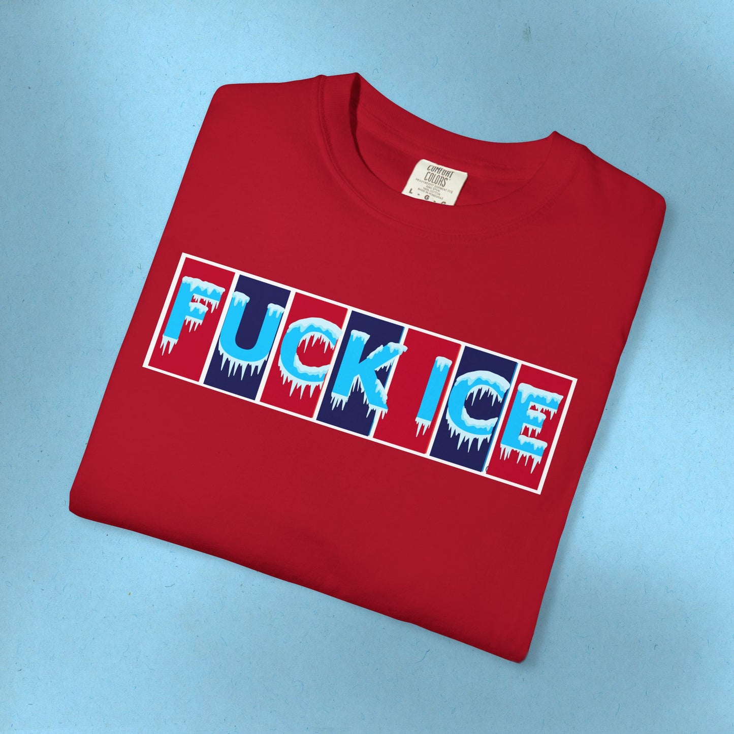 F*ck Ice Tee Protest Shirt Foxtrot Delta Tango F*ck Donald Trump Anti-Fascism Abolish Icestapo Comfort Colors Ring-Spun Cotton Tshirt