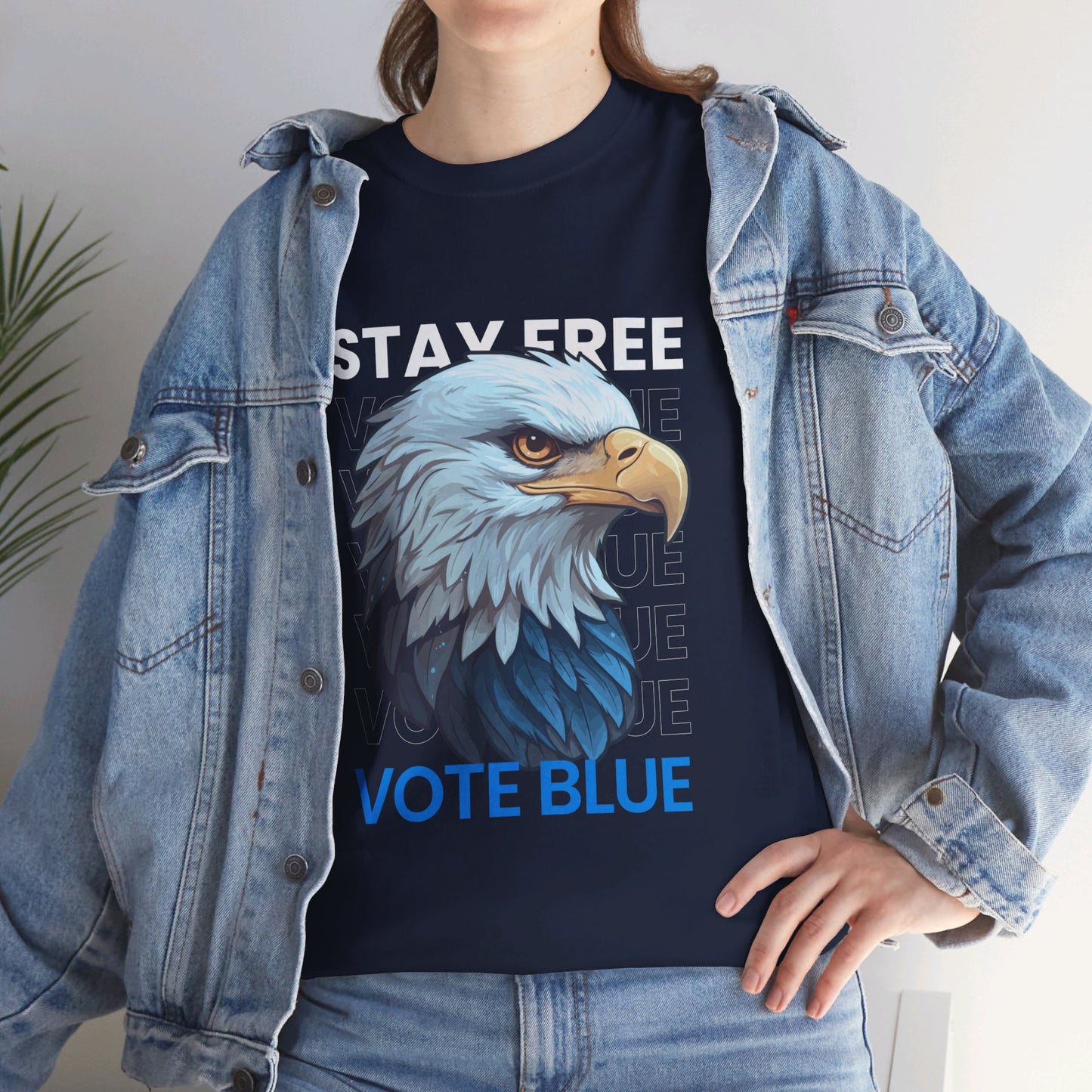 Stay Free Vote Blue Shirt- Freedom Tee-  Democrat Presidential Election T-Shirt