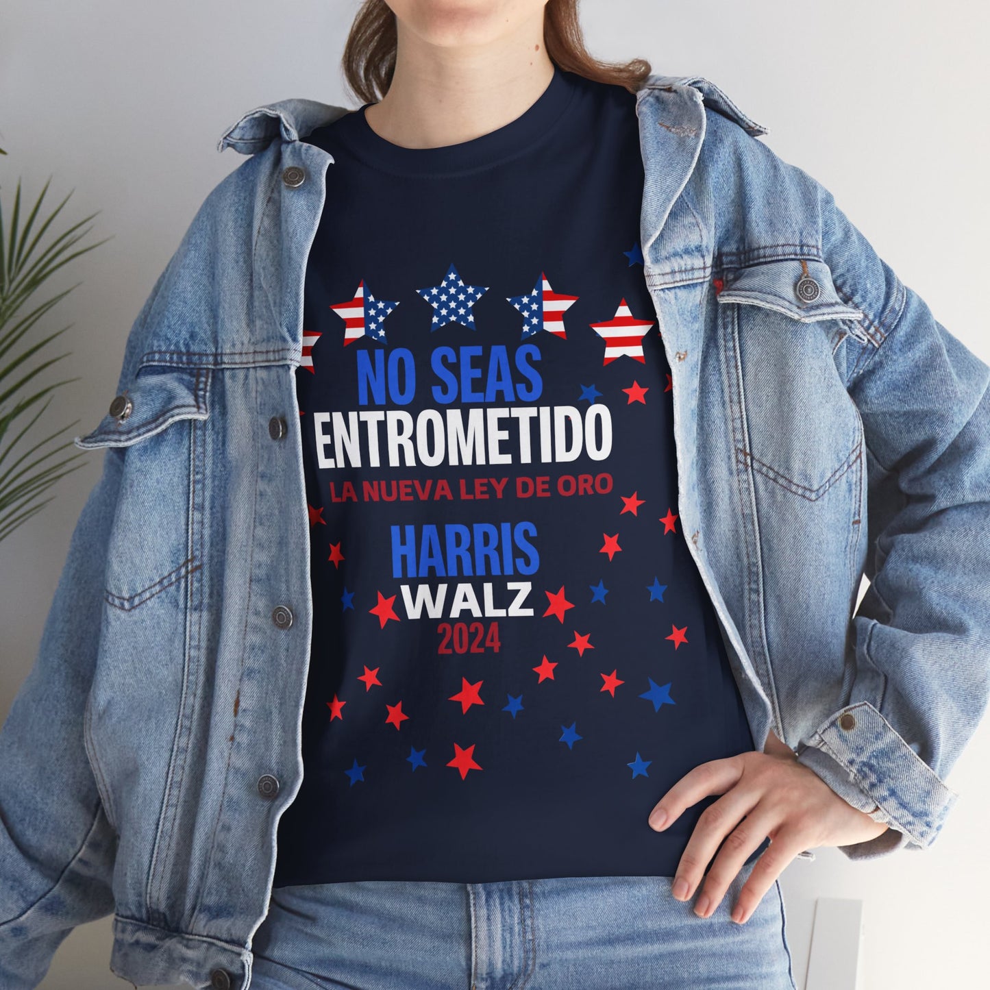 No Seas Entrometido Shirt- Harris/Walz 2024 T-Shirt in Spanish-  Democrat Presidential Election Tee