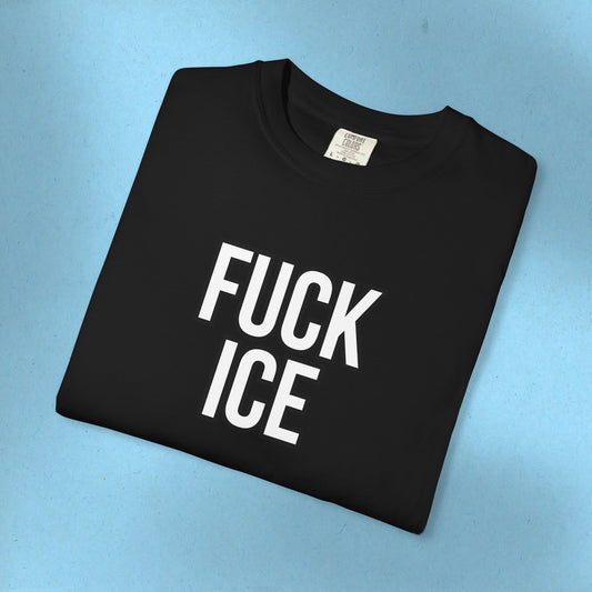 F*ck Ice Tee Protest Shirt Foxtrot Delta Tango F*ck Donald Trump Anti-Fascism Abolish Icestapo Comfort Colors Ring-Spun Cotton Tshirt